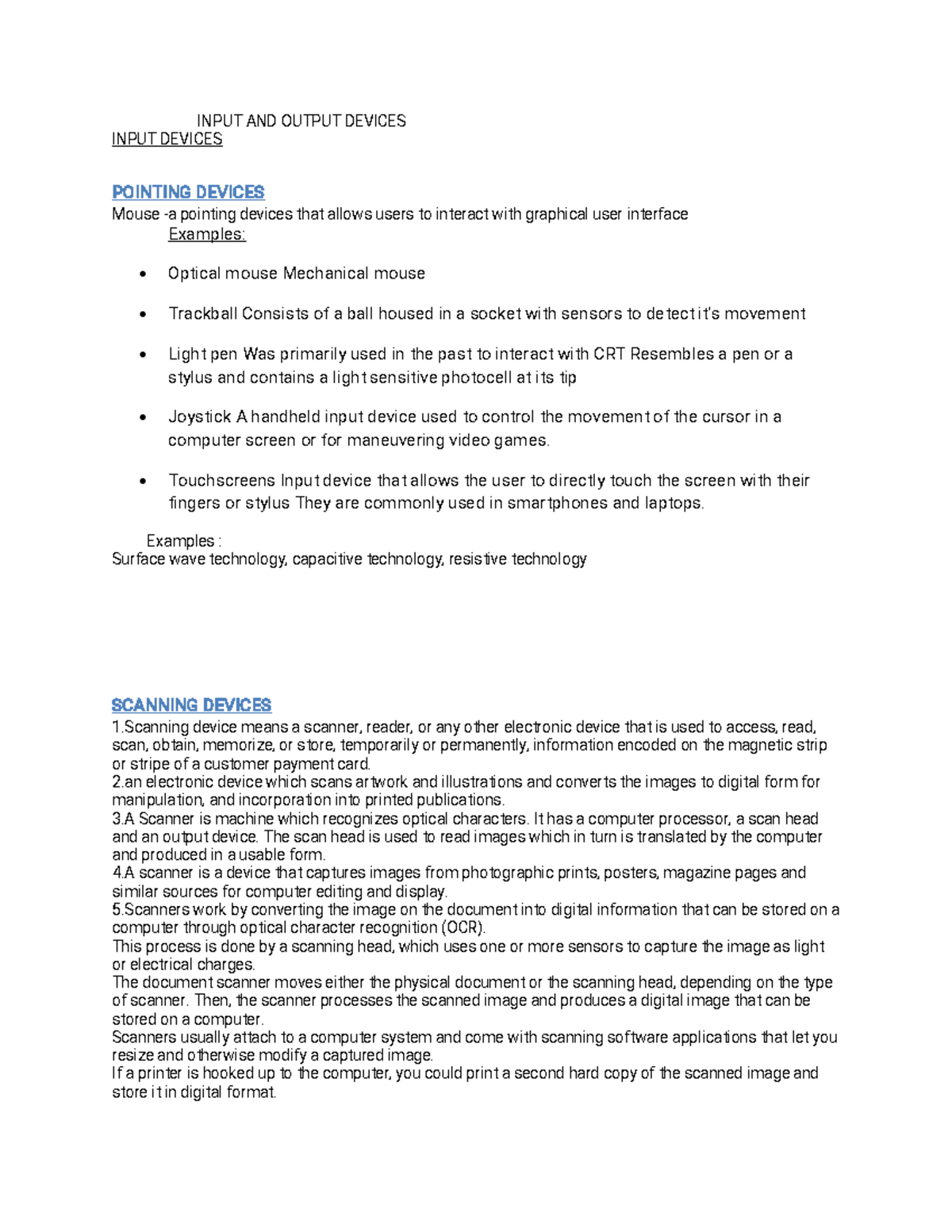 Input AND Output Devices - INPUTANDOUTPUTDEVICES INPUTDEVICES