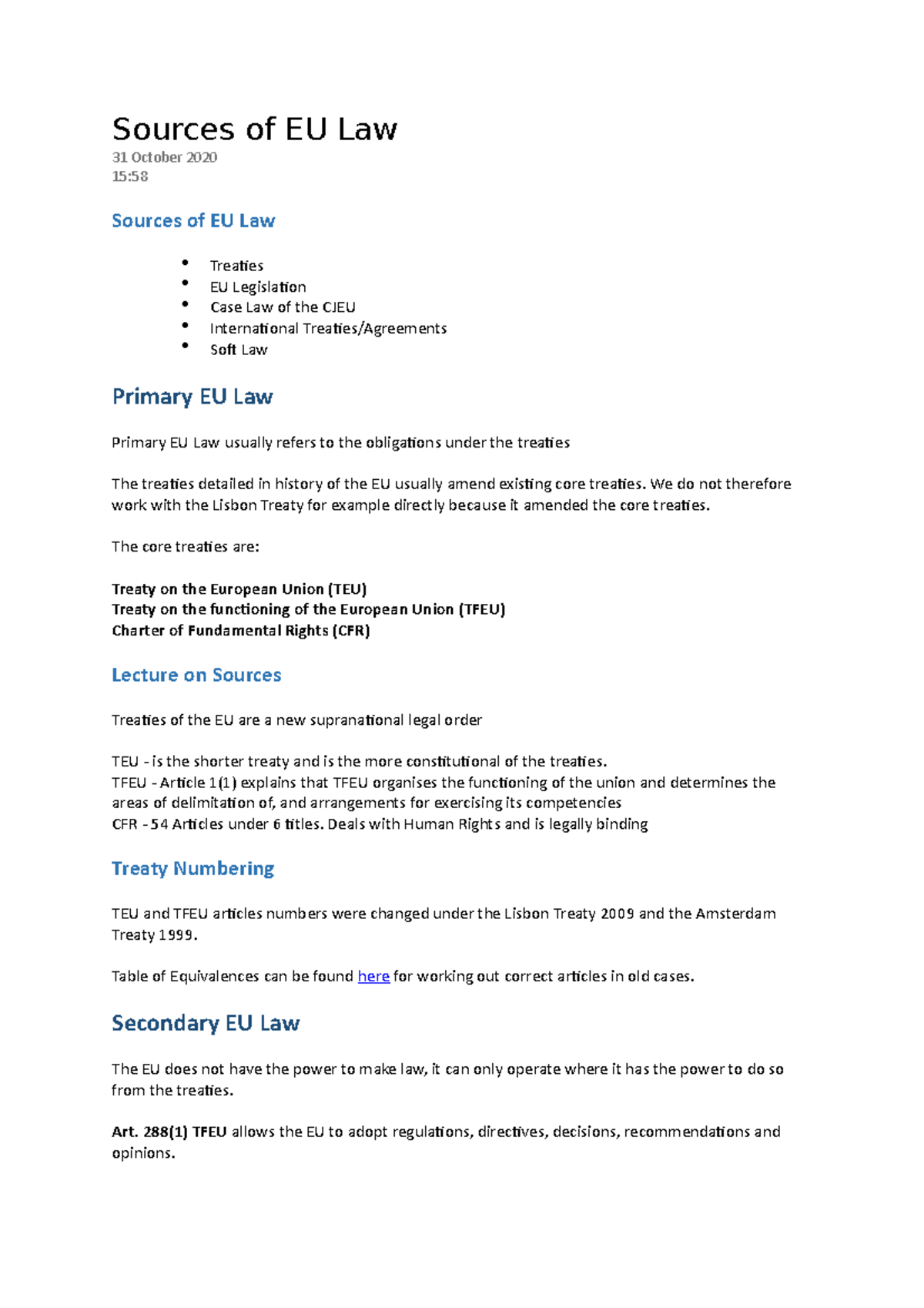 Sources of European Union Law Sources of EU Law 31 October 2020 15