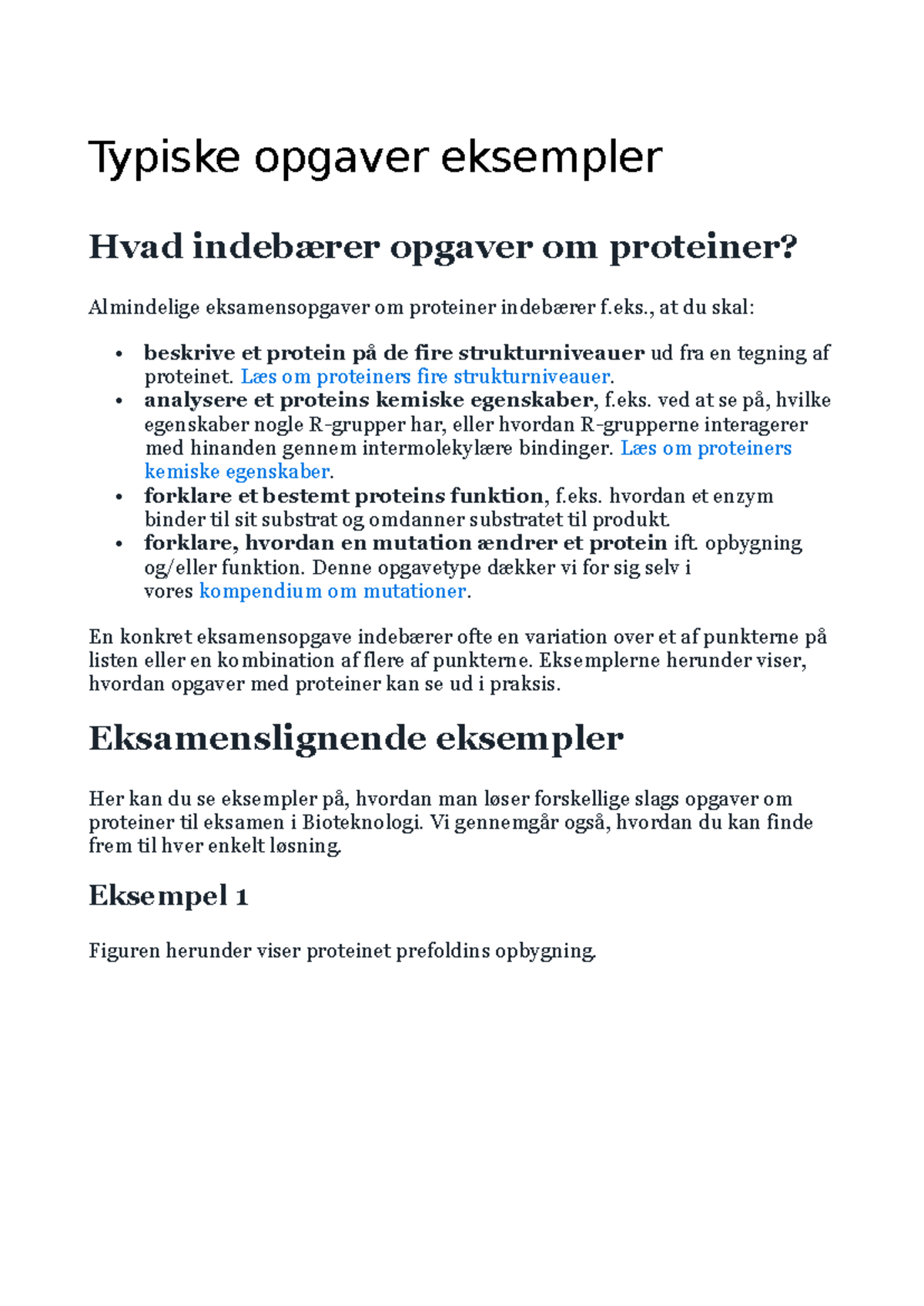Typiske opgaver eksempler - , at du skal: beskrive et protein på de ...