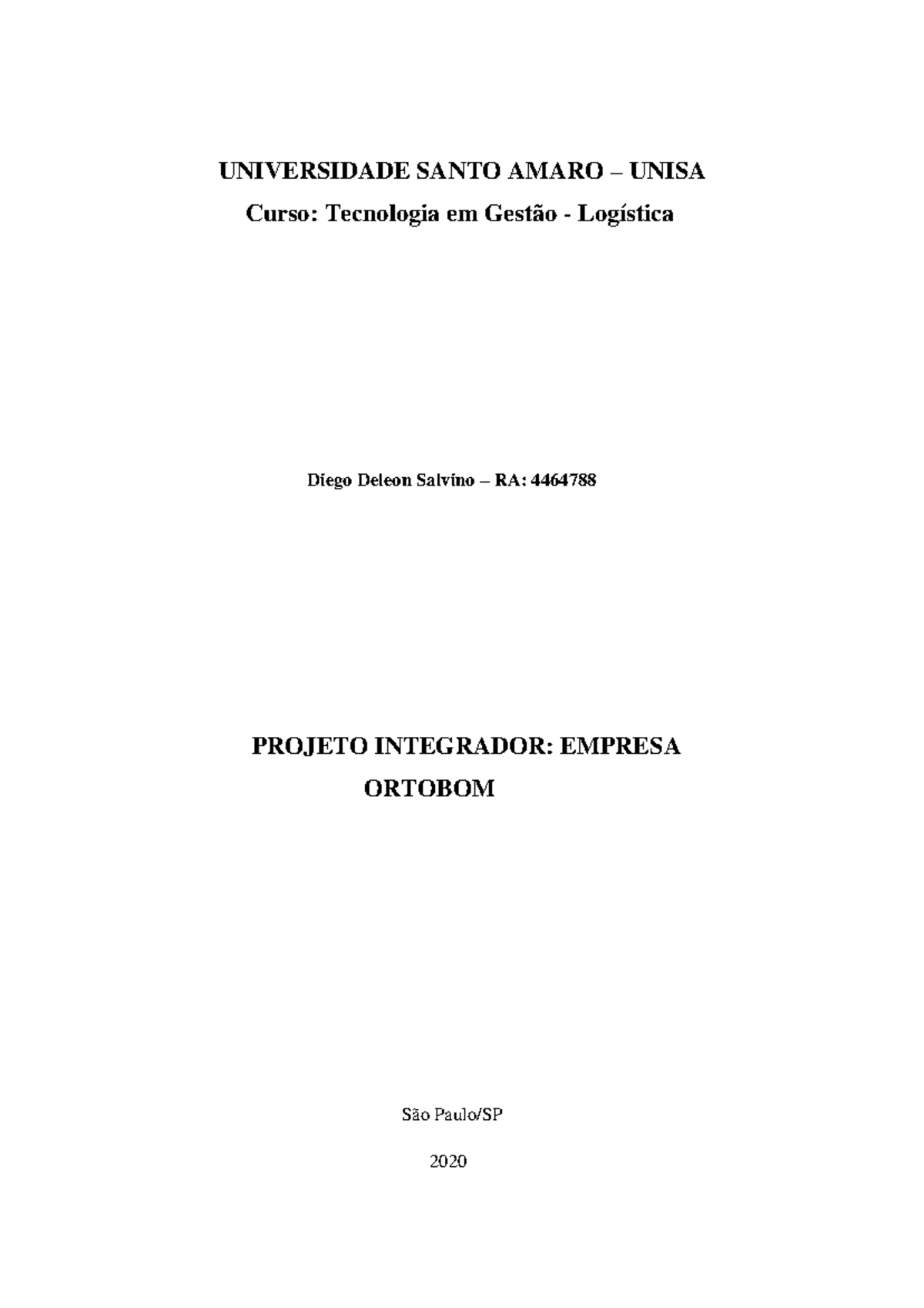 Projeto Integrador Em Gestão - Empresa Ortobom - UNIVERSIDADE SANTO ...