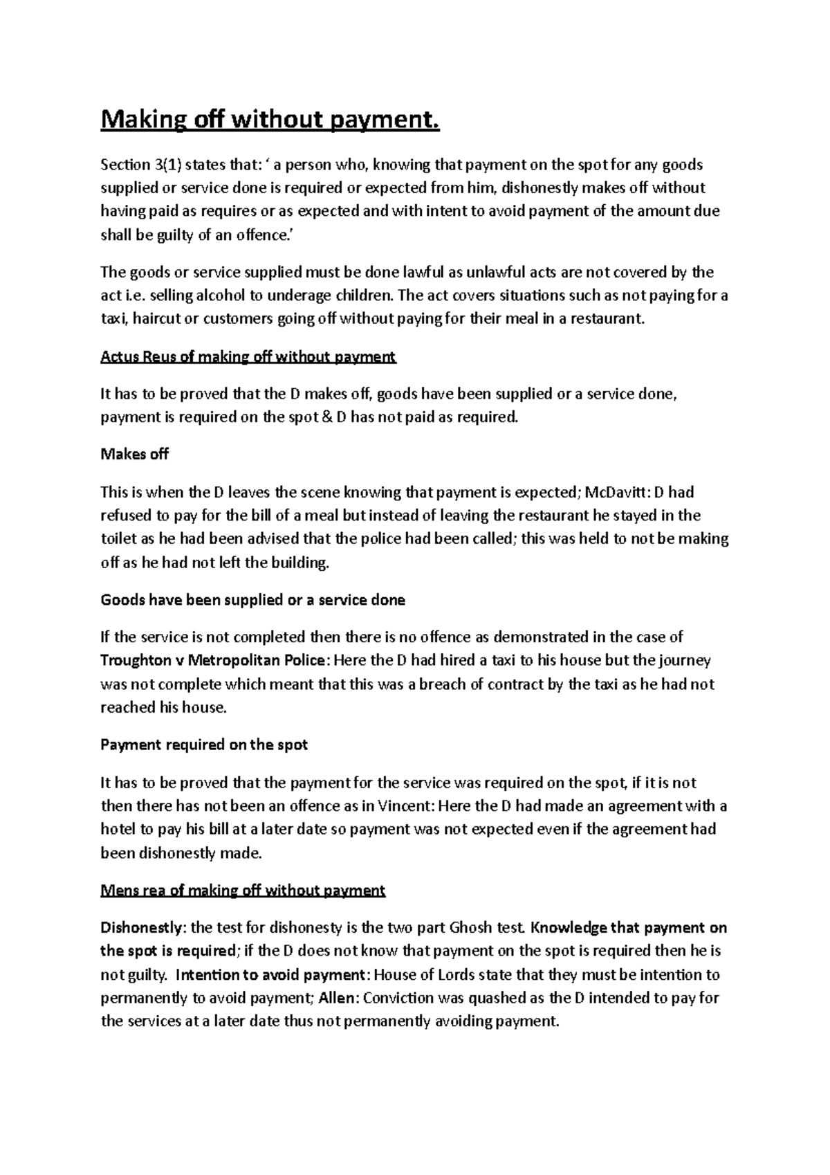 Making off without payment section 3 1 states that a person who
