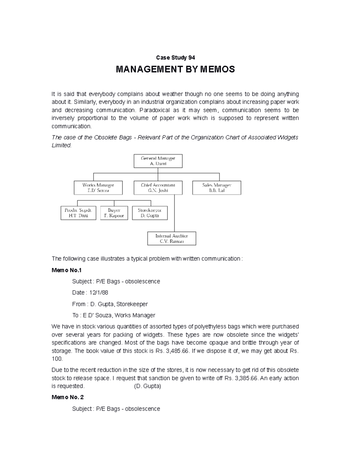 Management by memos - Case Study 94 MANAGEMENT BY MEMOS It is said that ...