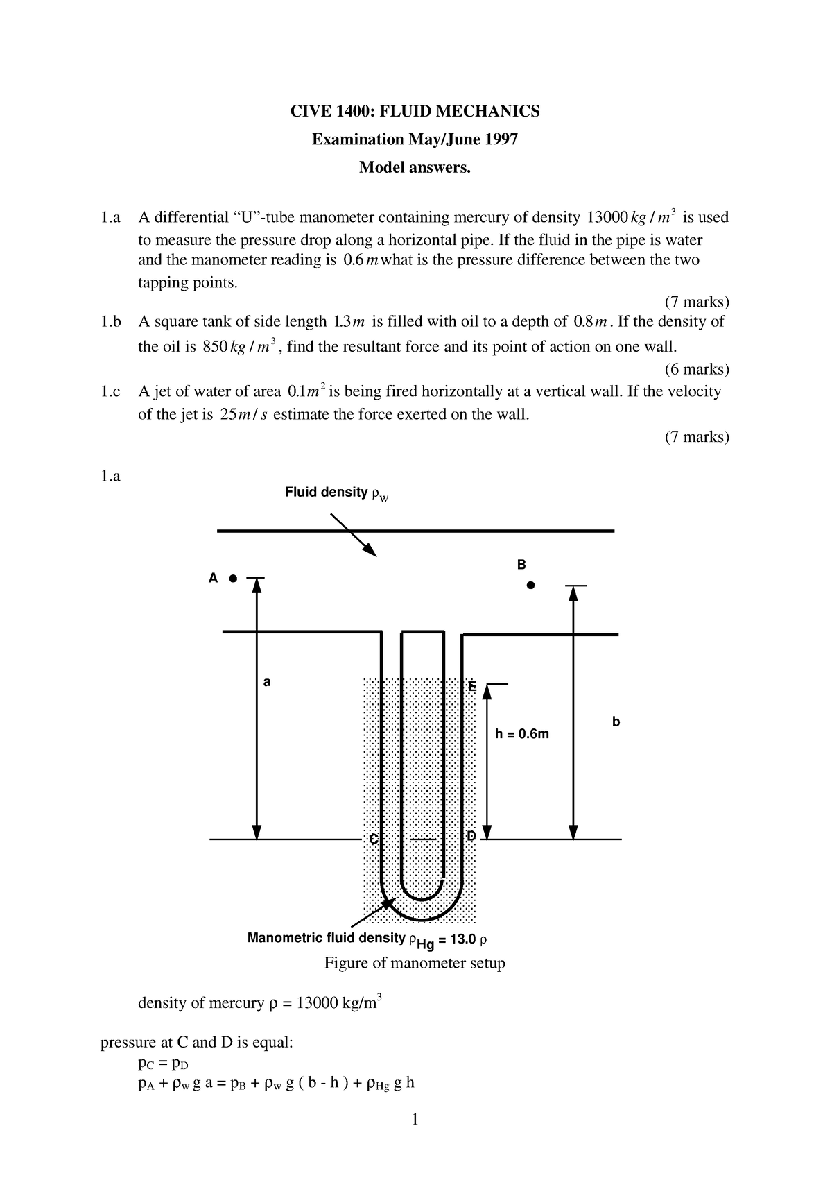 Cive1400-1997 - Exam Answers - CIVE 1400: FLUID MECHANICS Examination ...