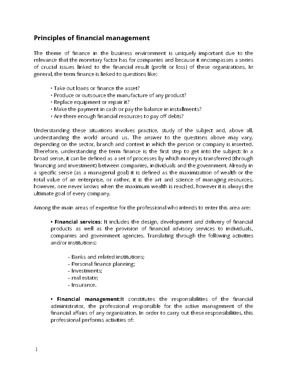 Principles of financial management. - In general, the term finance is ...