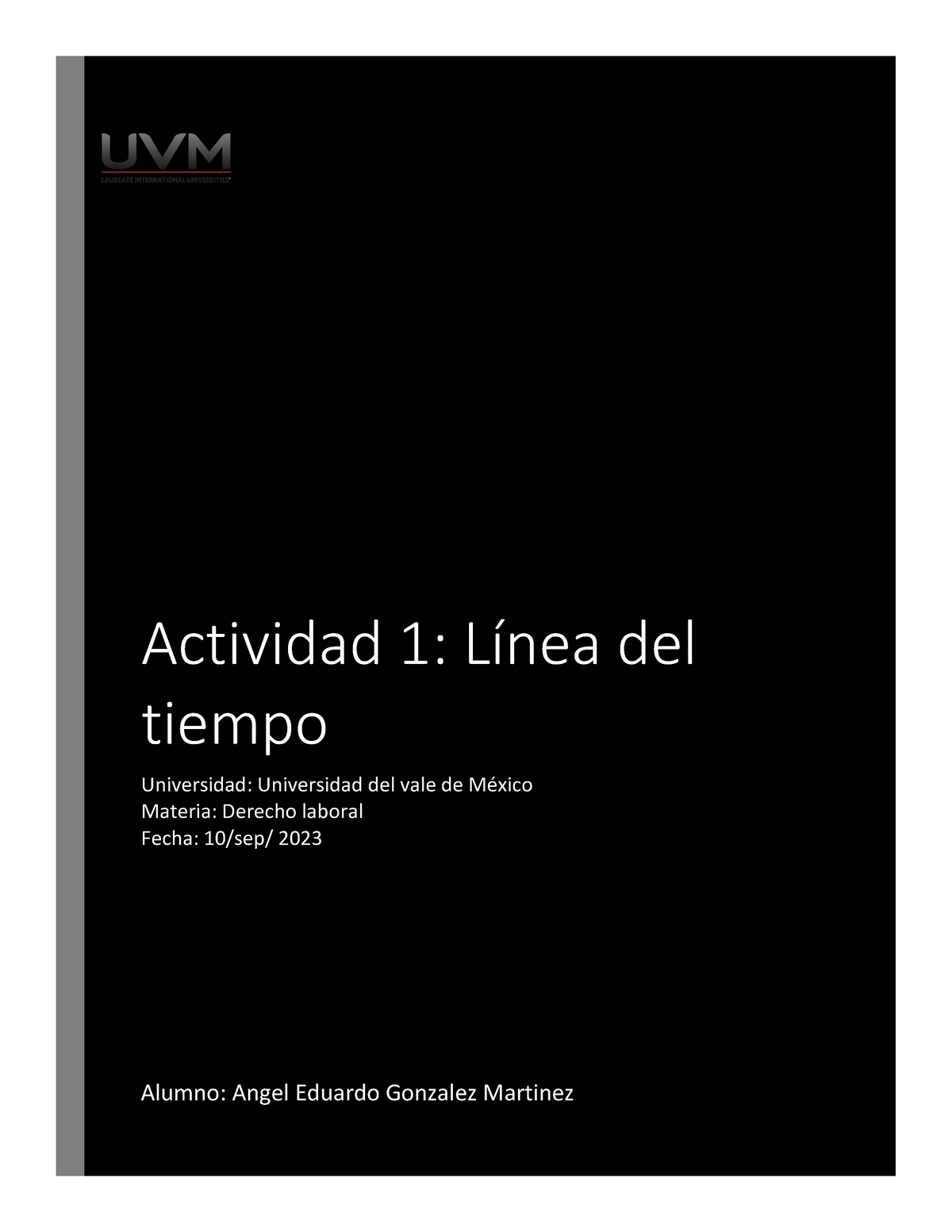 Linea Del Tiempo Aegm Actividad 1 Línea Del Tiempo Universidad