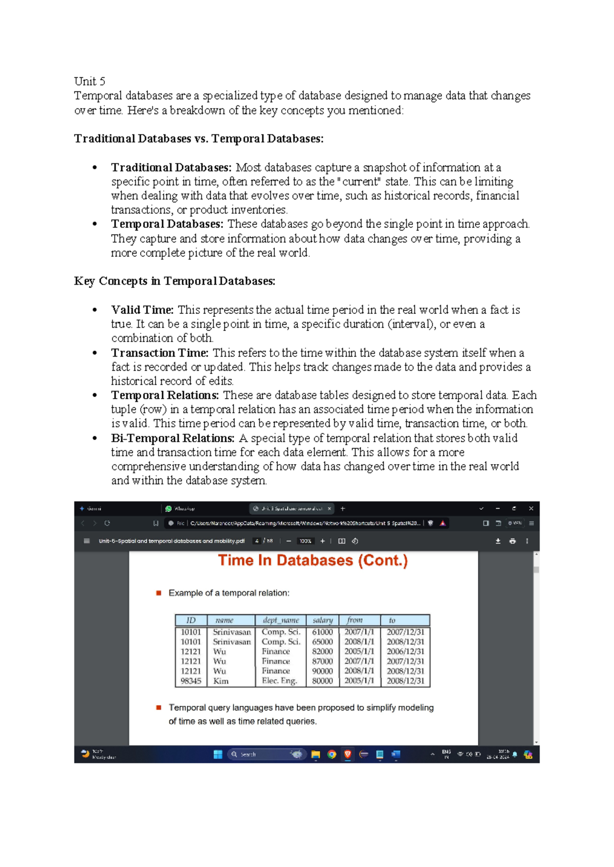 Unit 5 - Notes - Unit 5 Temporal databases are a specialized type of ...