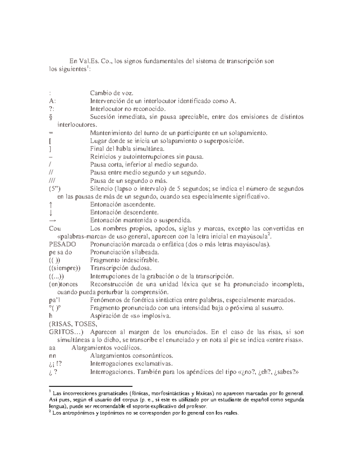 Sistema - (Q 9DO (V &R ORV VLJQRV IXQGDPHQWDOHV GHO VLVWHPD GH ...
