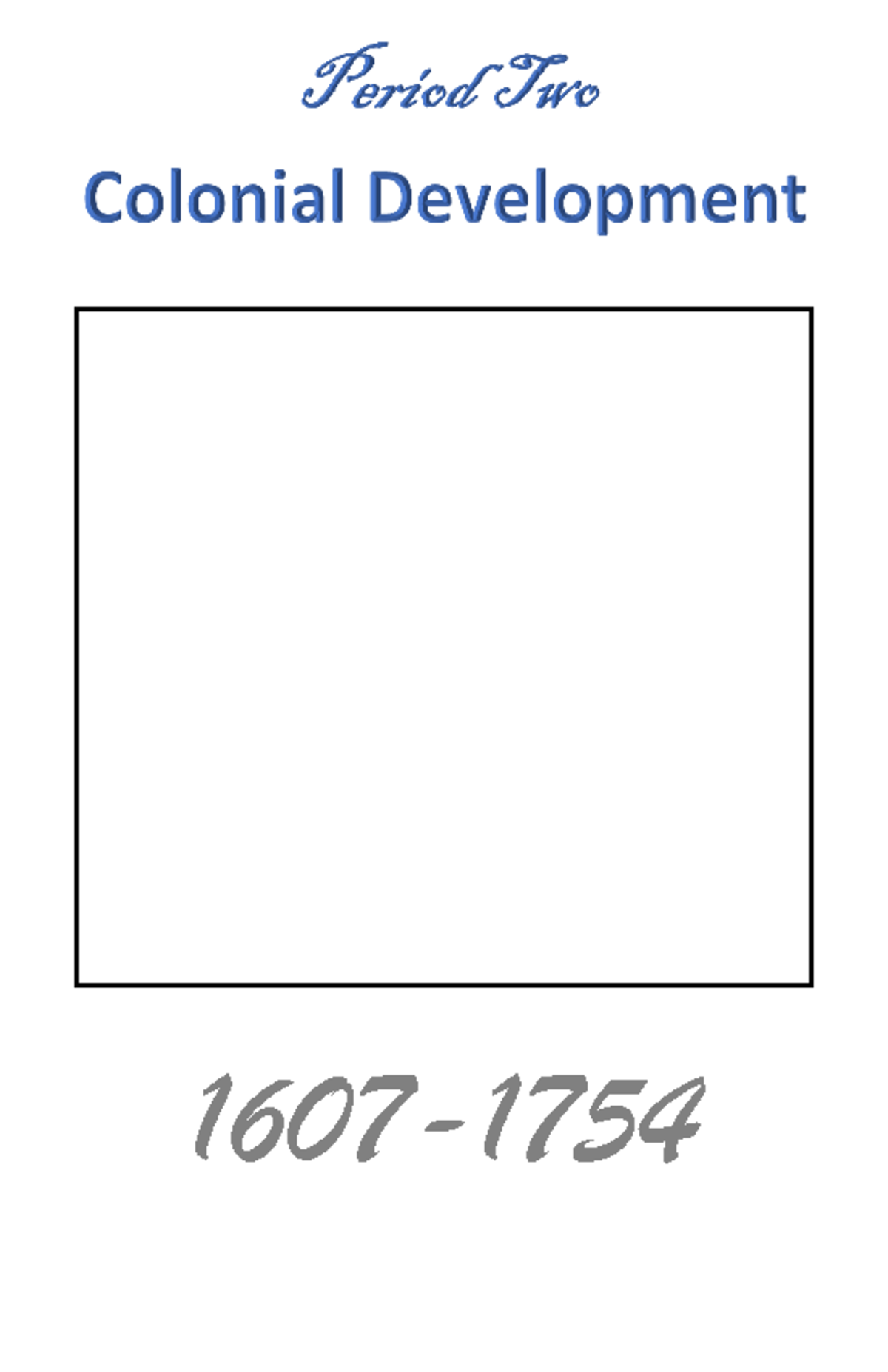 Period 2 Apush workbook NEW - 1607-