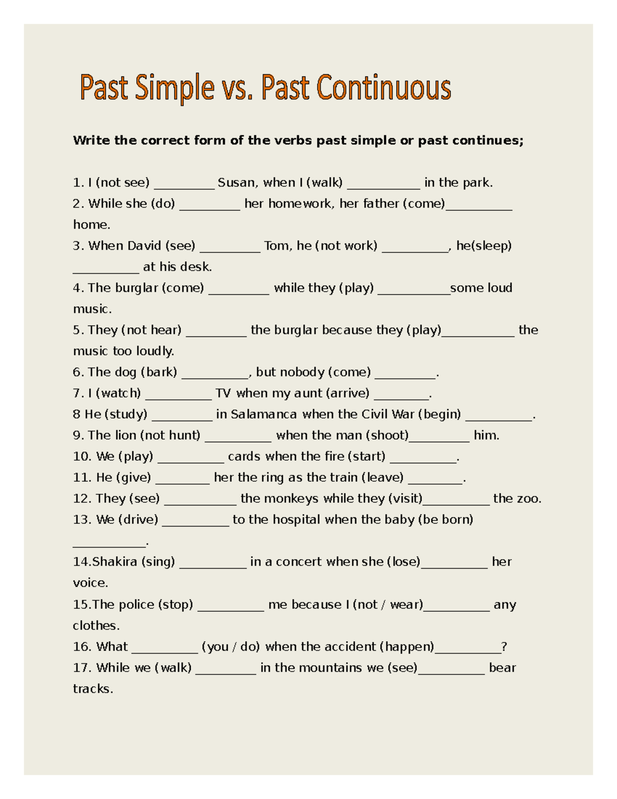 Past simple vs past continuous grammar - Write the correct form of the ...