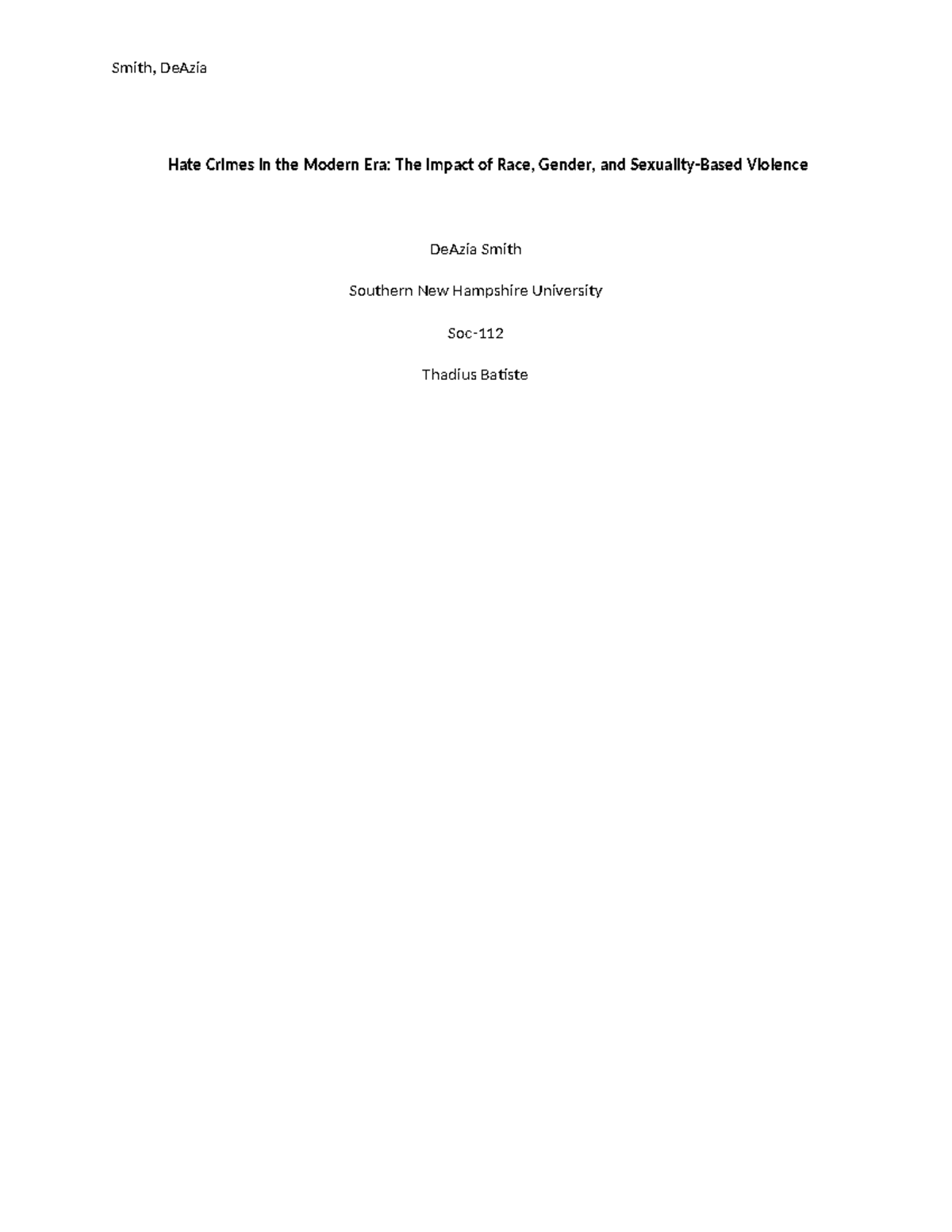 Hate Crimes in the Modern Era The Impact of Race, Gender, and Sexuality ...
