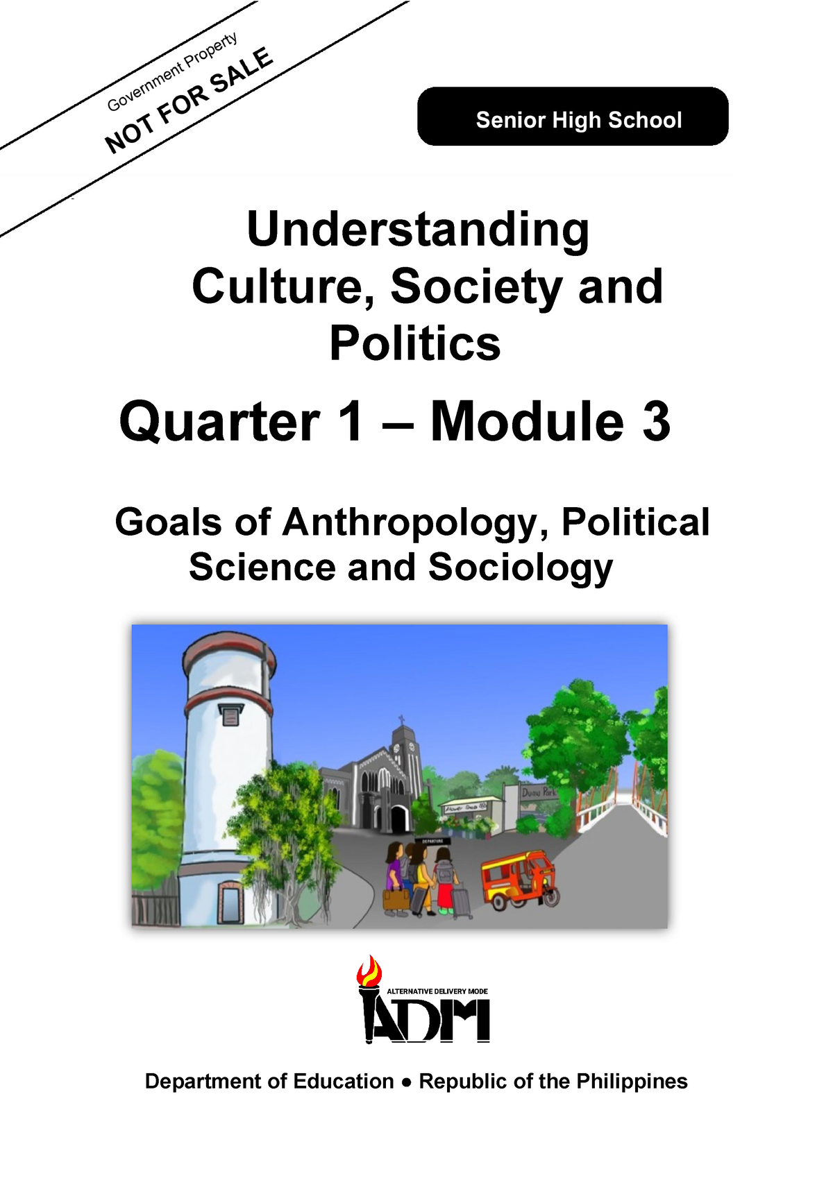 Ucsp Q1 Mod3 Goalsofsociology V2 - Understanding Culture, Society And ...