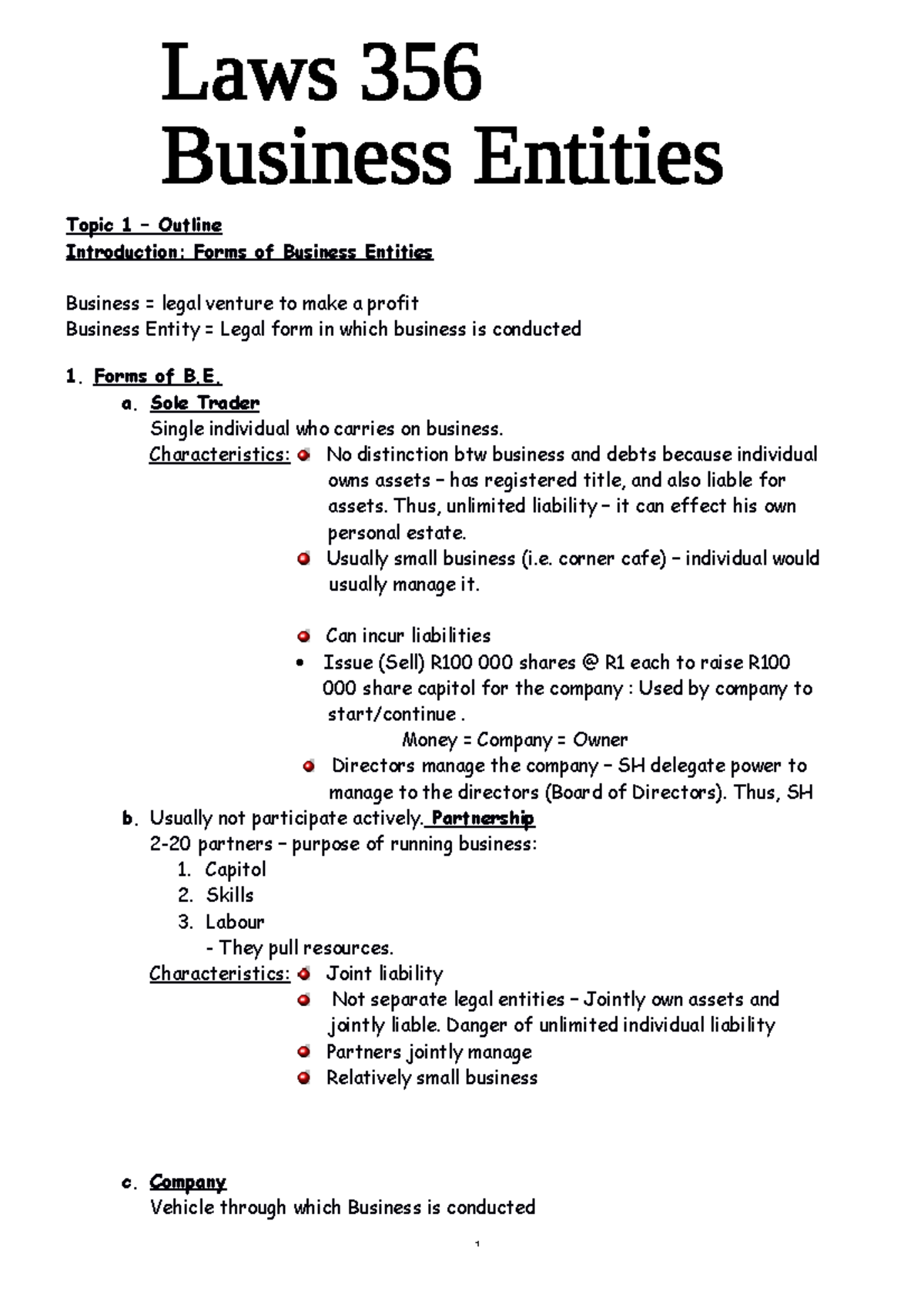B.E. Laws 356 total summary - Topic 1 – Outline Introduction: Forms of ...