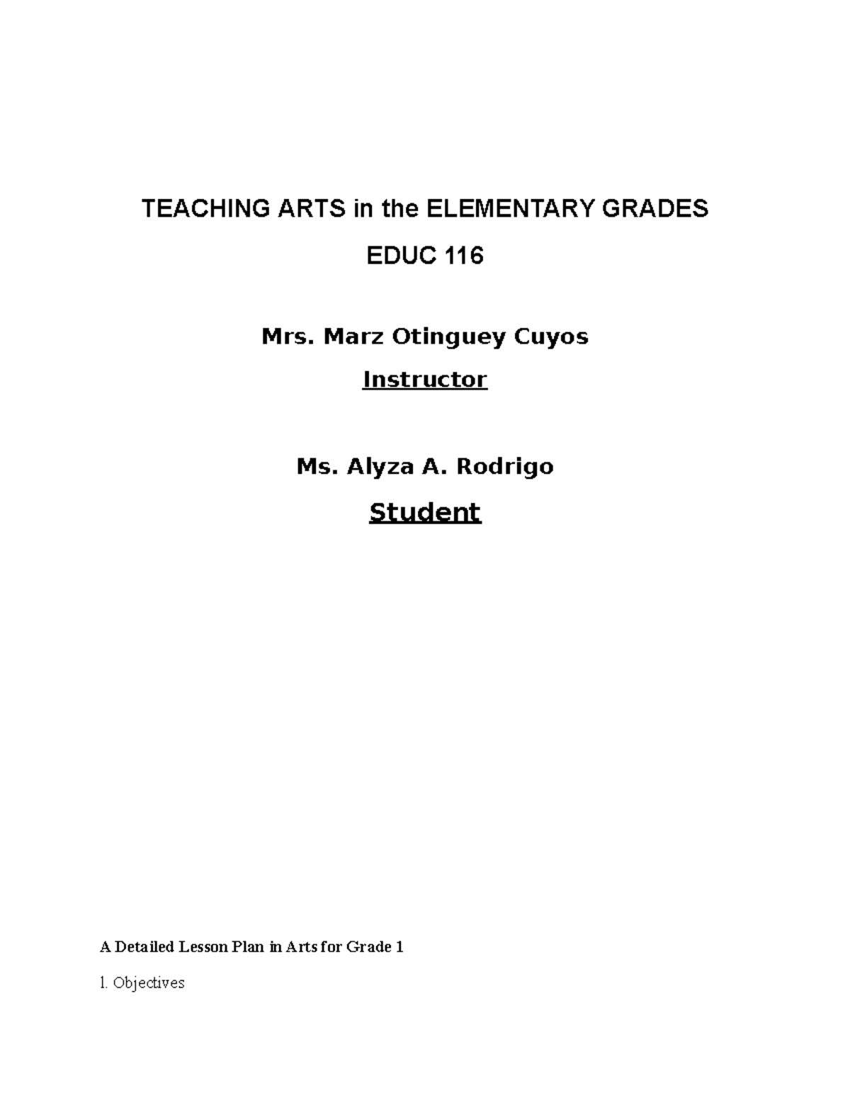 Detaled Lesson Plan Arts - TEACHING ARTS in the ELEMENTARY GRADES EDUC ...
