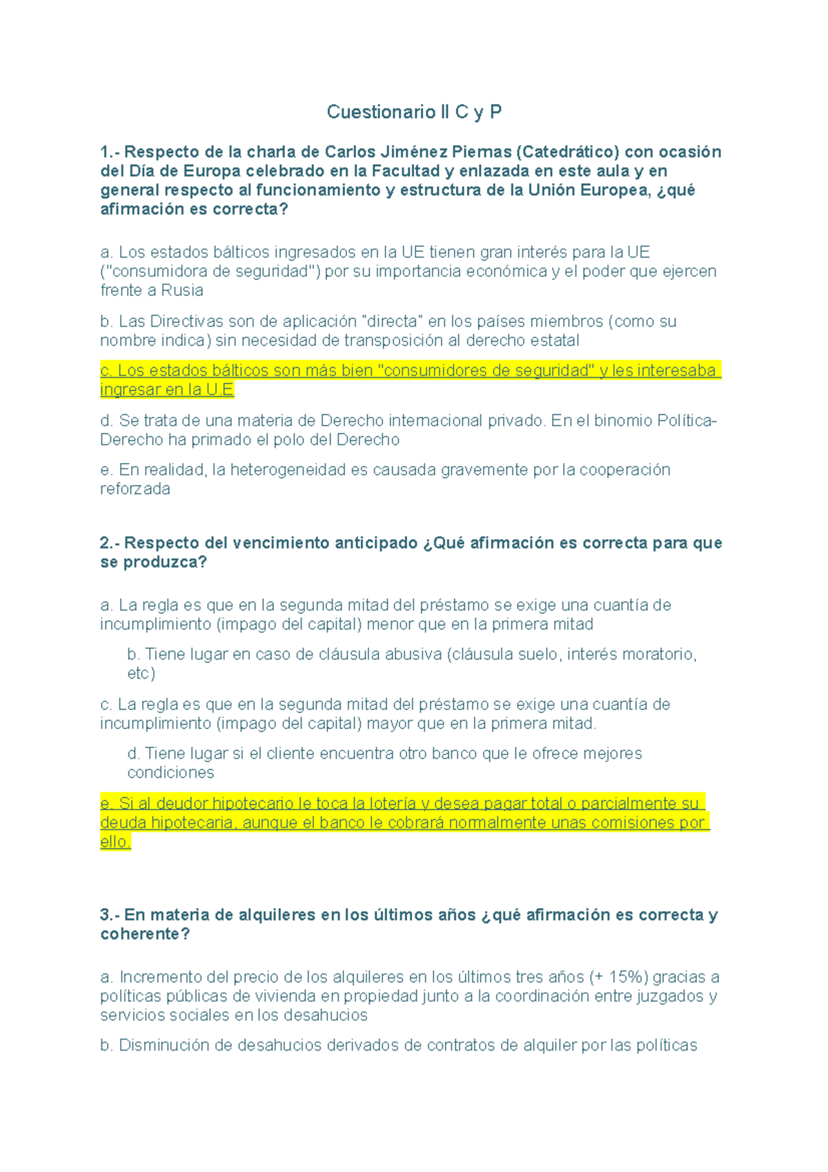 Cuestionario 24 Mayo Cuestionario Ll C Y P 1 Respecto De La Charla 