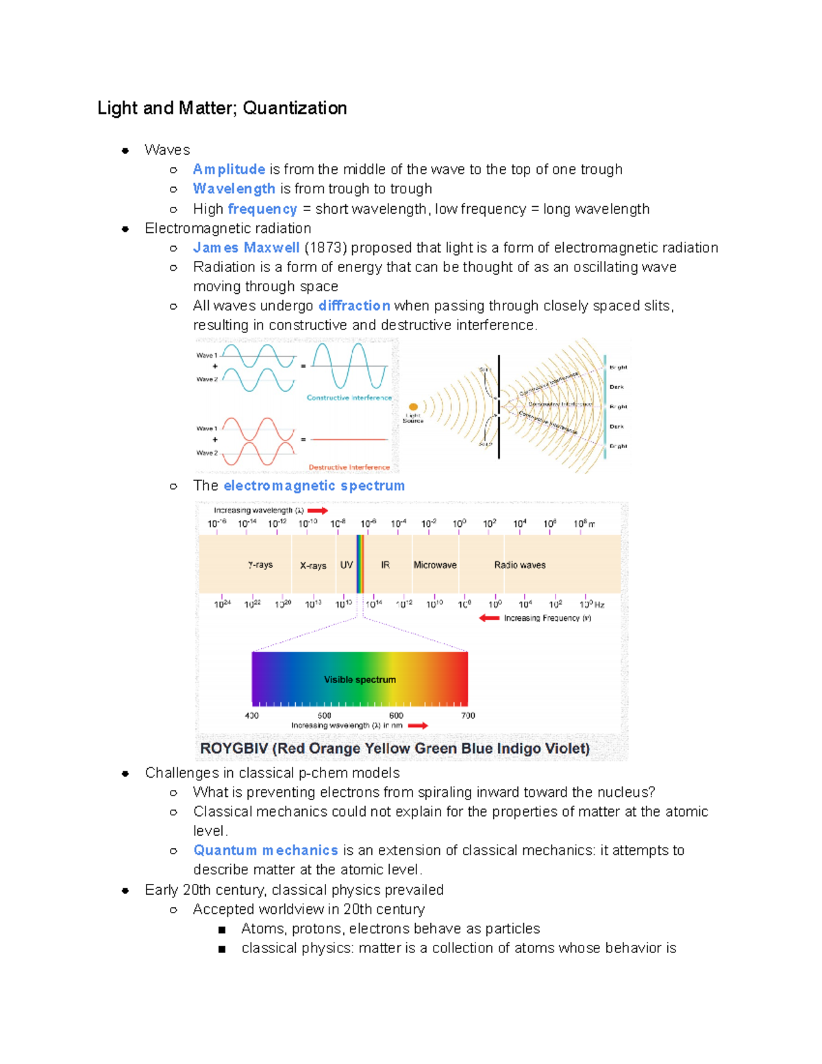 Lecture 2 Light and Matter; Quantization Light and Matter; Quantization Waves Amplitude is