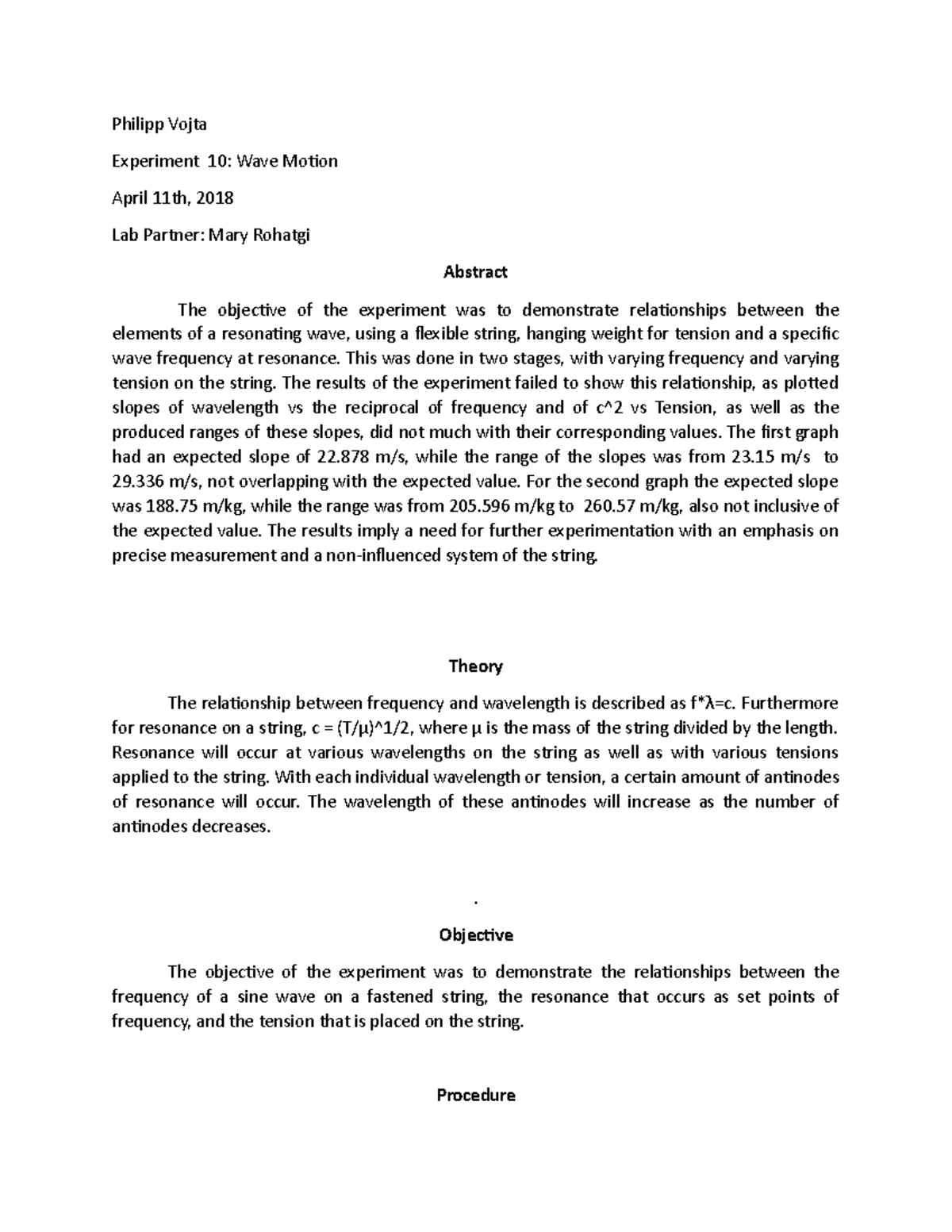 Engineering Physics 1 Lab10 - Philipp Vojta Experiment 10: Wave Motion ...