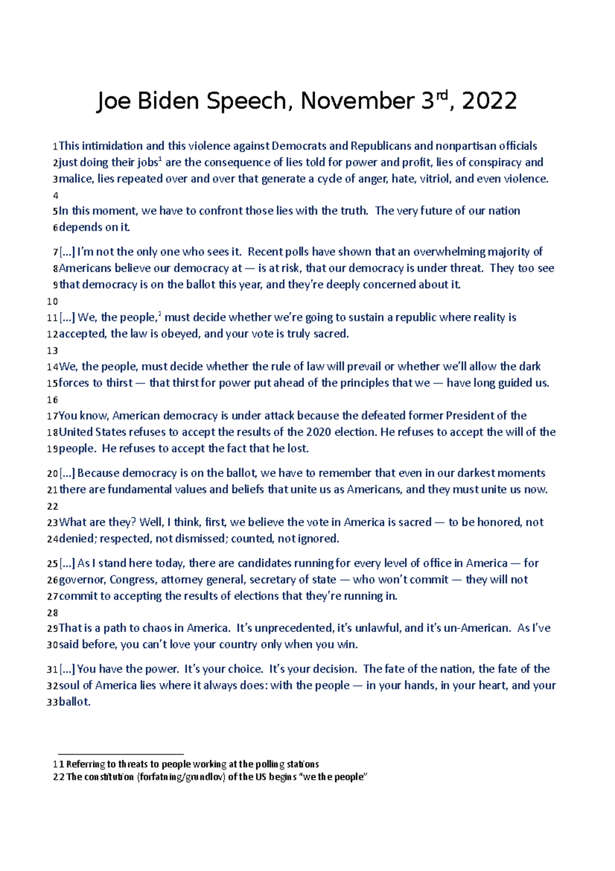 Joe Biden speech excerpt - Joe Biden Speech, November 3 rd , 2022 This ...