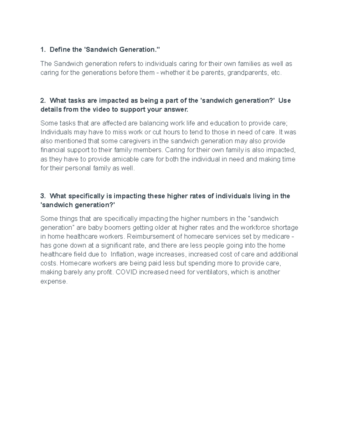 Sandwich Generation q's 1. Define the 'Sandwich Generation." The