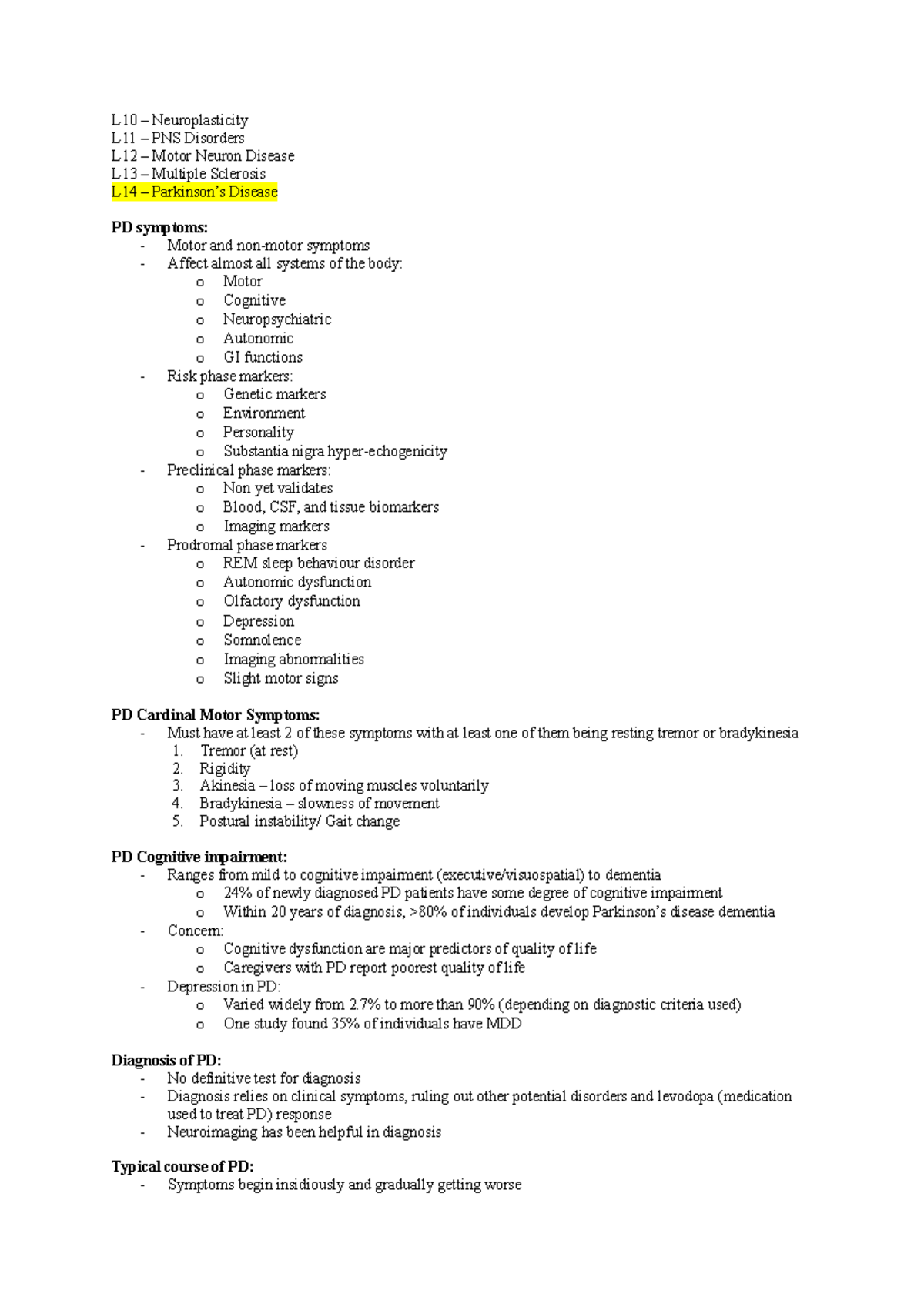 Neurological diseases exam revision - L10 – Neuroplasticity L11 – PNS ...