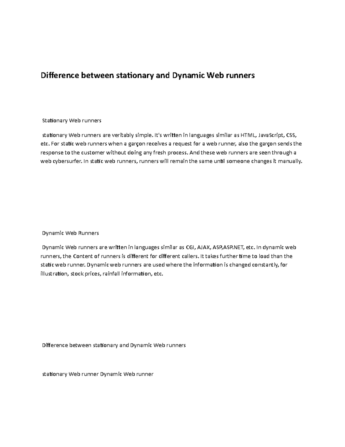 Difference between stationary and Dynamic Web runners - It's written in ...
