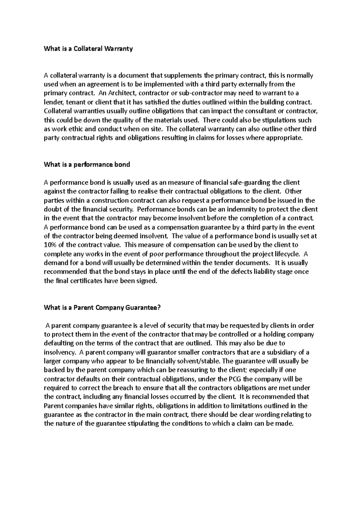 JCT warranty and guarantees What is a Collateral Warranty A