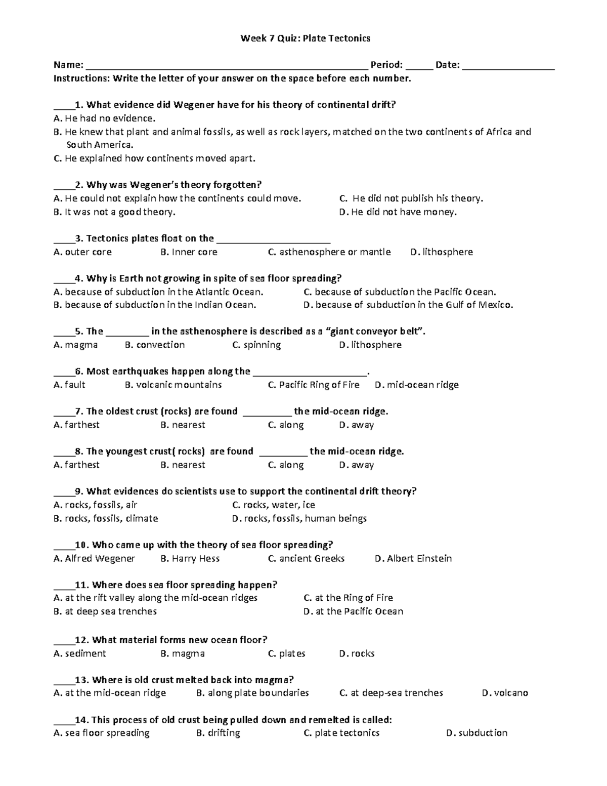 tours gthjshgbs hsjhx - Week 7 Quiz: Plate Tectonics Name: - Studocu