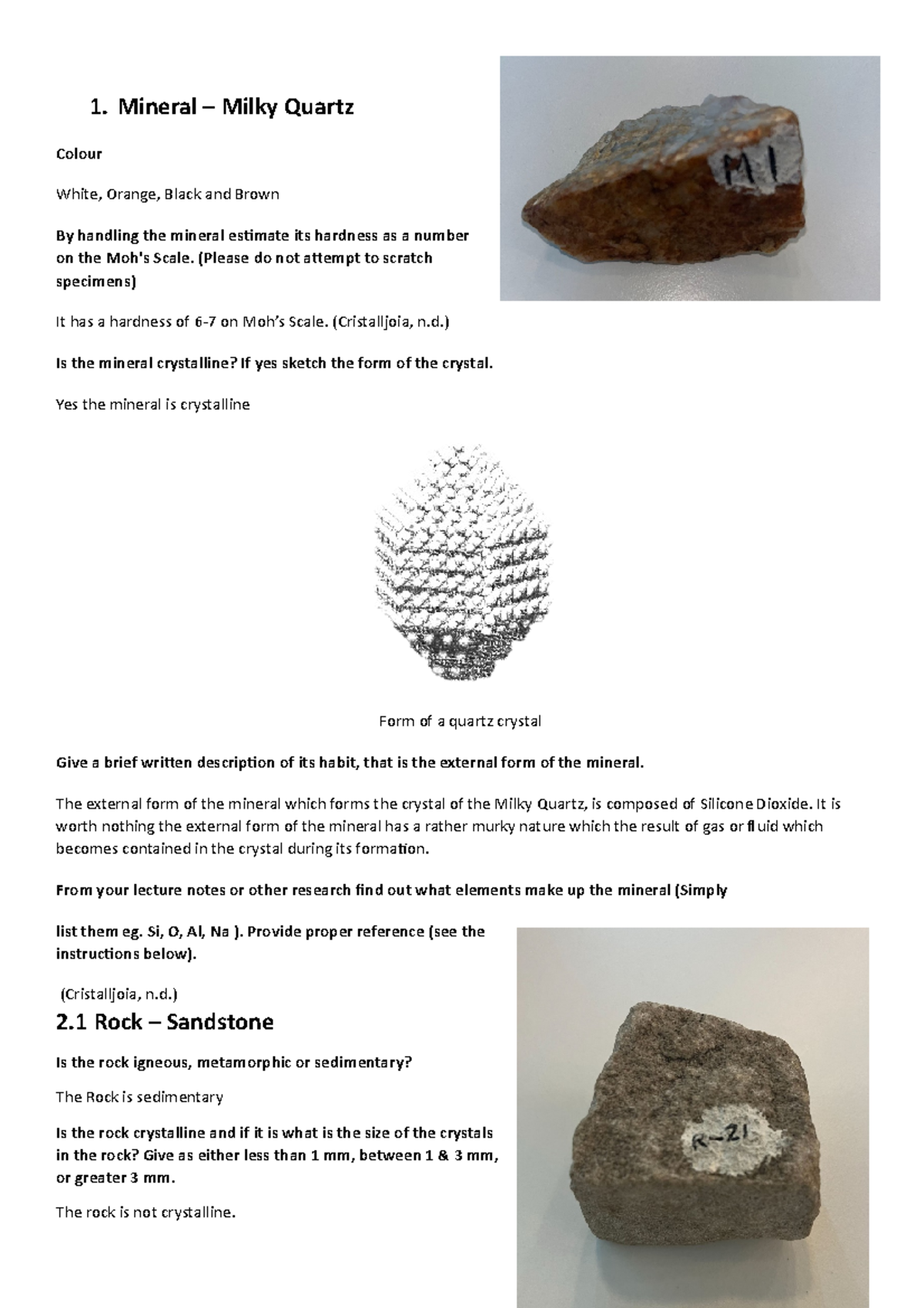 Engineering Geology Practical Report - 1. Mineral – Milky Quartz Colour ...