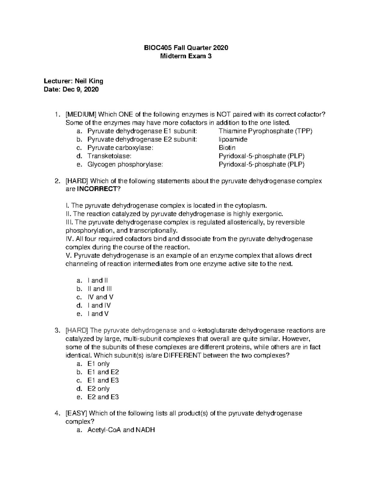 BIOC 405 Practice Exam - BIOC405 Fall Quarter 2020 Midterm Exam 3 ...