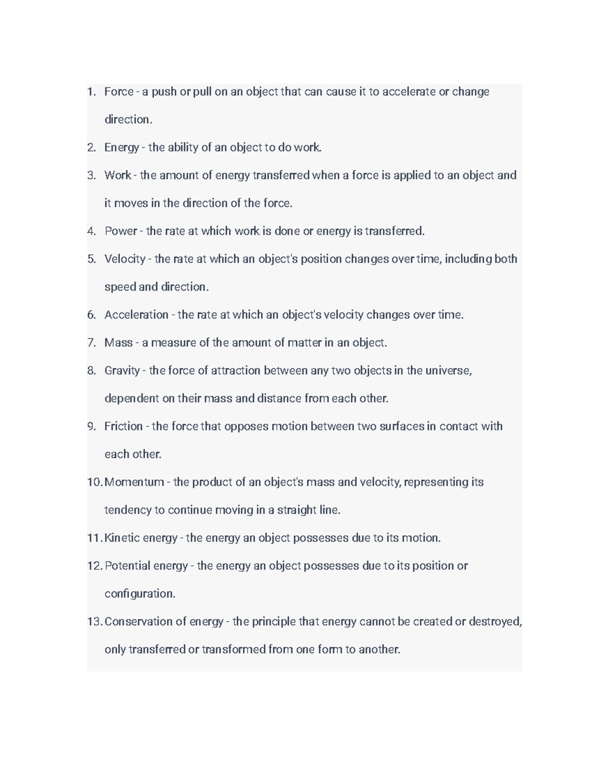 Intro to physics Physics 104 KEY Terms Summary PT Force a push or