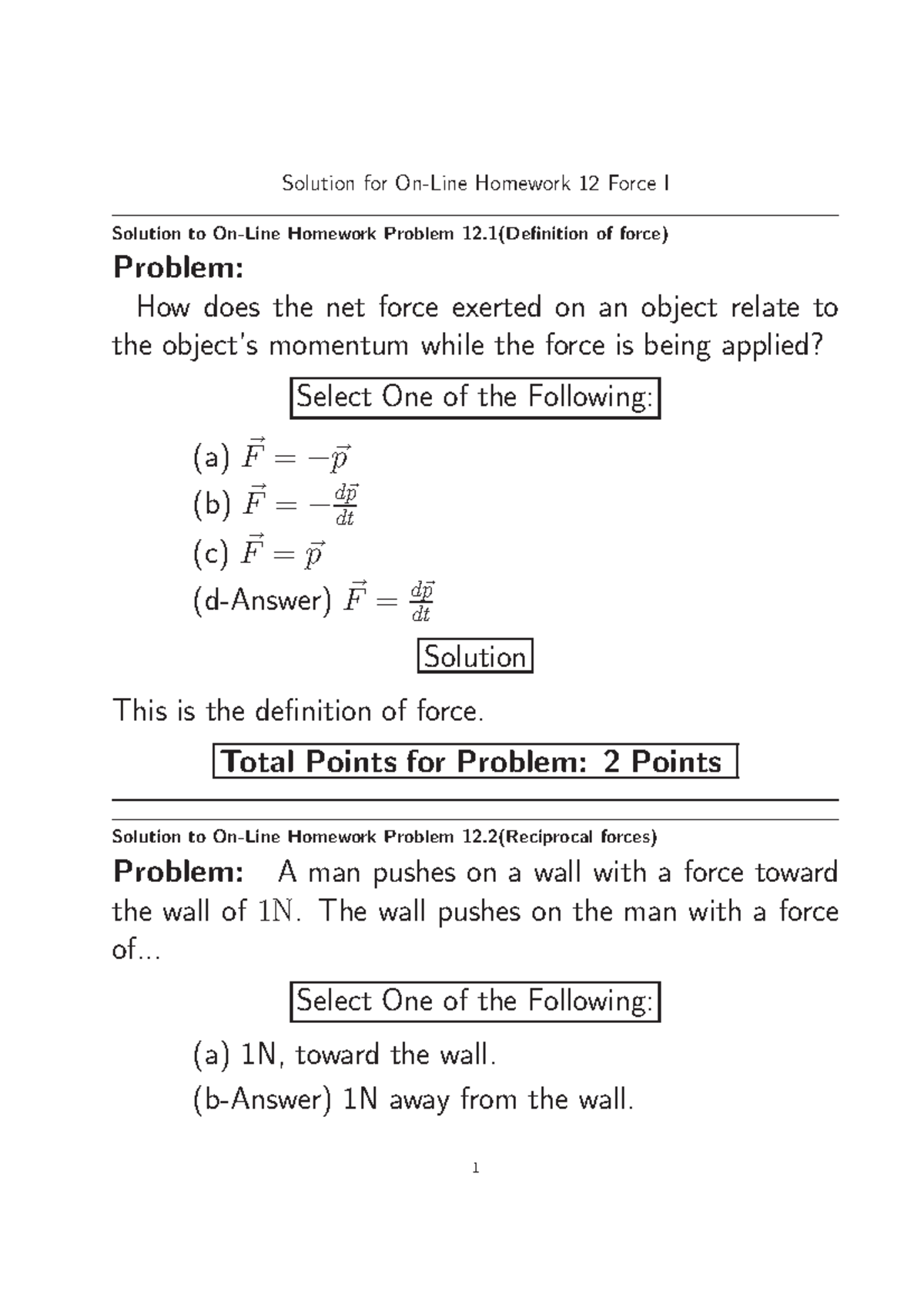 12 Force 1 - Online HW solution 12 - Solution for Homework 12 Force I ...