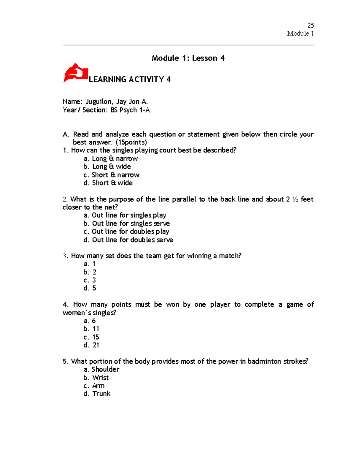 PE 102 Badminton Lesson 4 answers for your survival make sure to