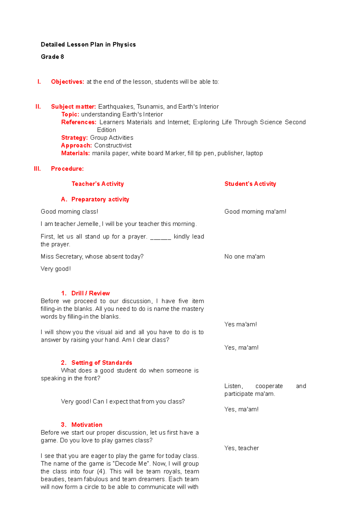 Detailed Lesson Plan In Physics Grade 8 - Objectives: At The End Of The ...