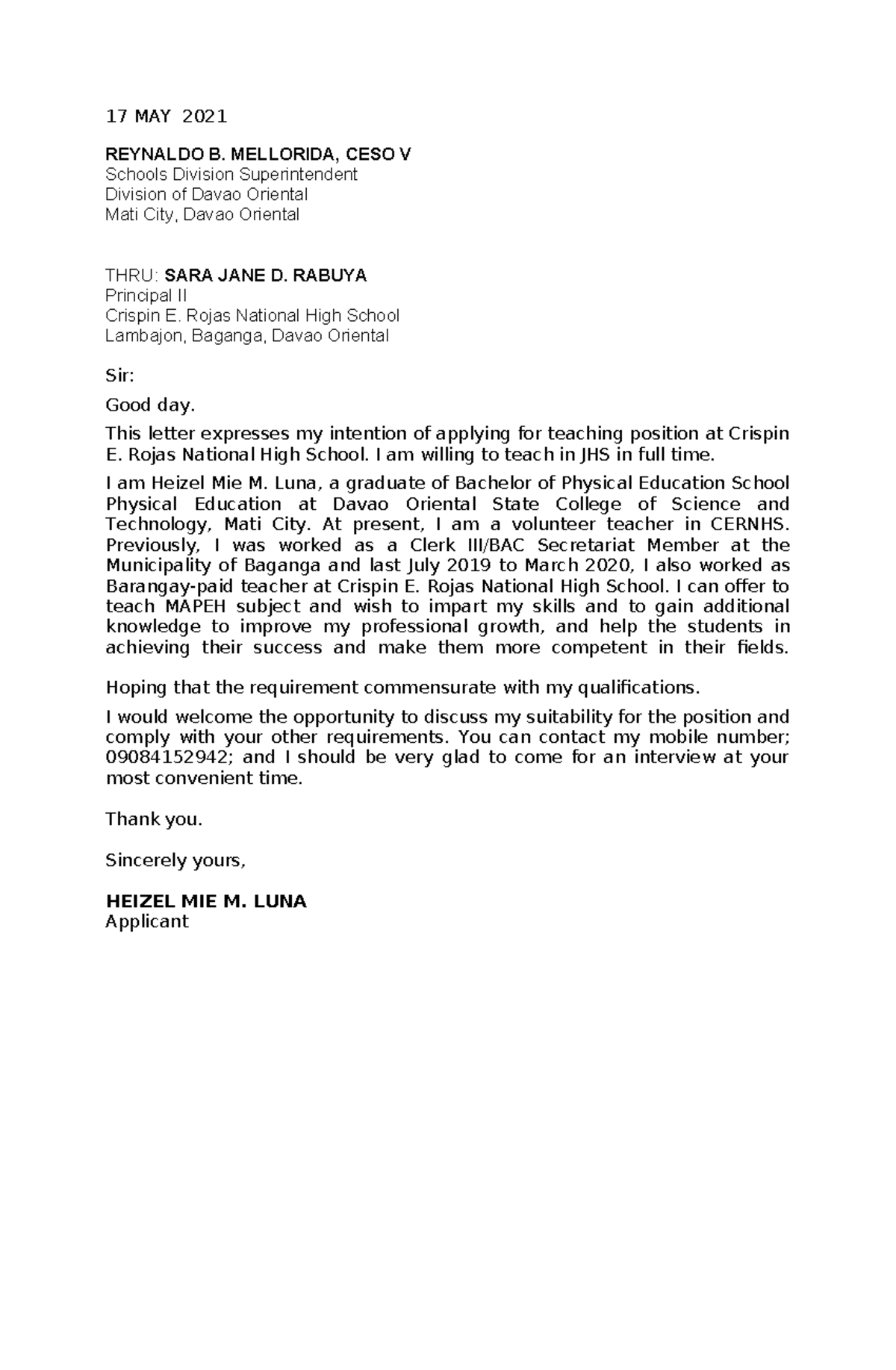 Application letter - 17 MAY 2021 REYNALDO B. MELLORIDA, CESO V Schools ...