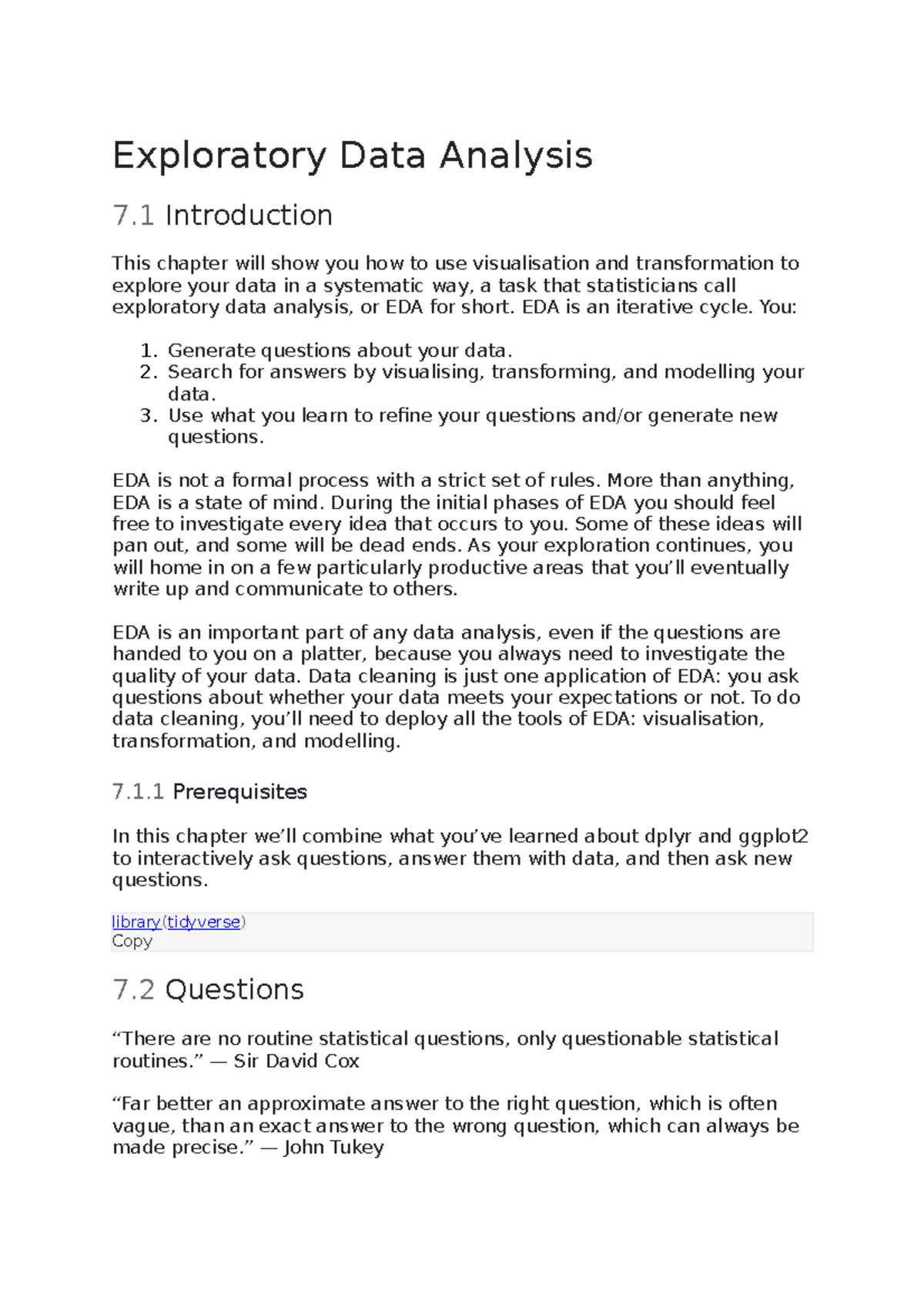 Exploratory Data Analysis - EDA is an iterative cycle. You: Generate ...
