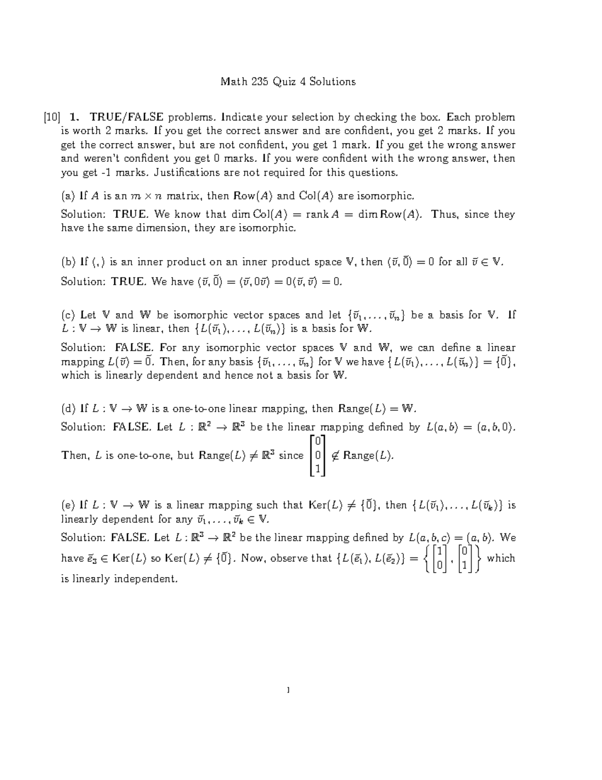 Quiz 13 December 2009, answers - Math 235 Quiz 4 Solutions [10] 1. TRUE ...