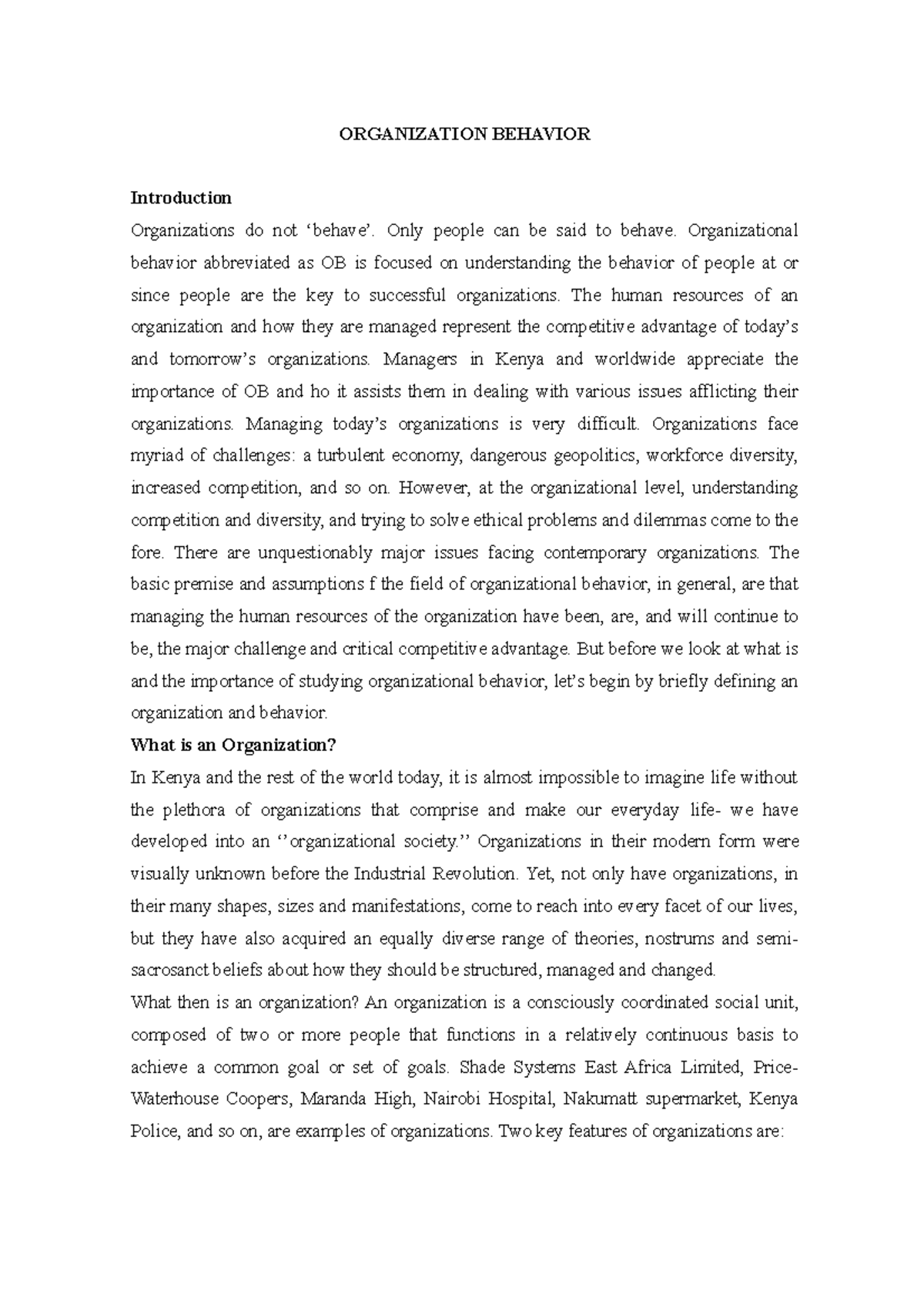 OB Notes 1 - ORGANIZATION BEHAVIOR Introduction Organizations do not ...
