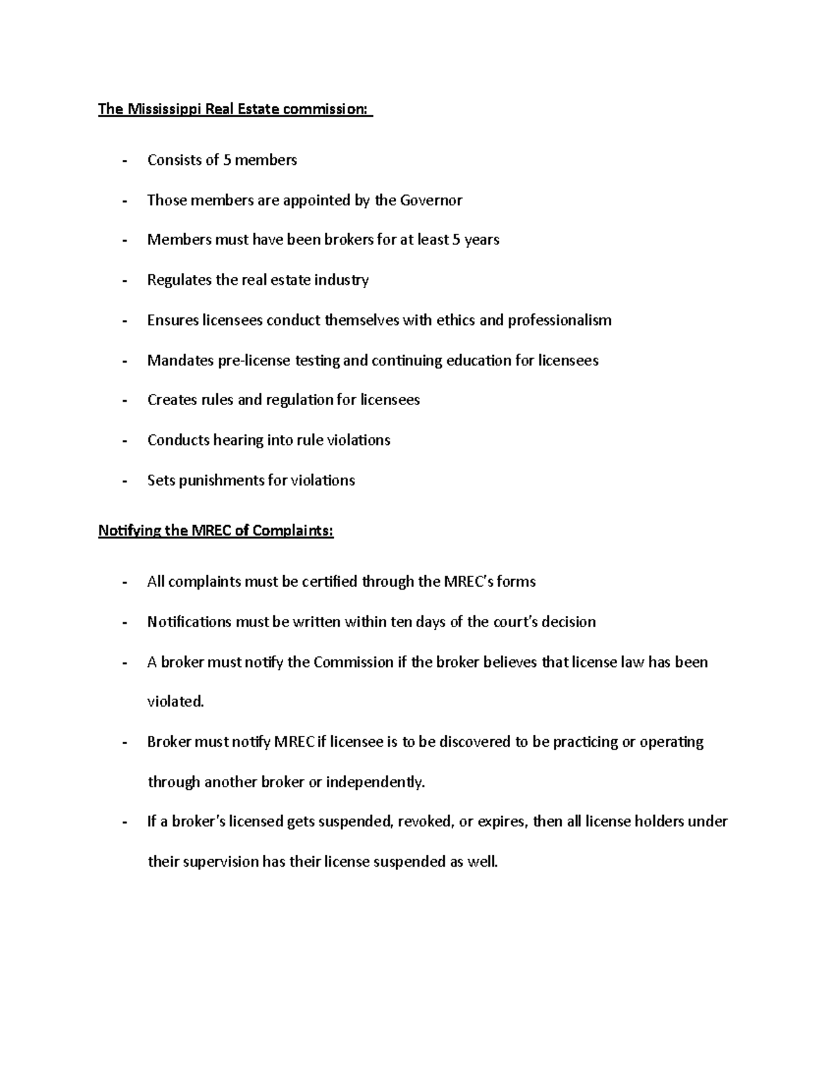 The Mississippi Real Estate commission The Mississippi Real Estate commission Consists of 5