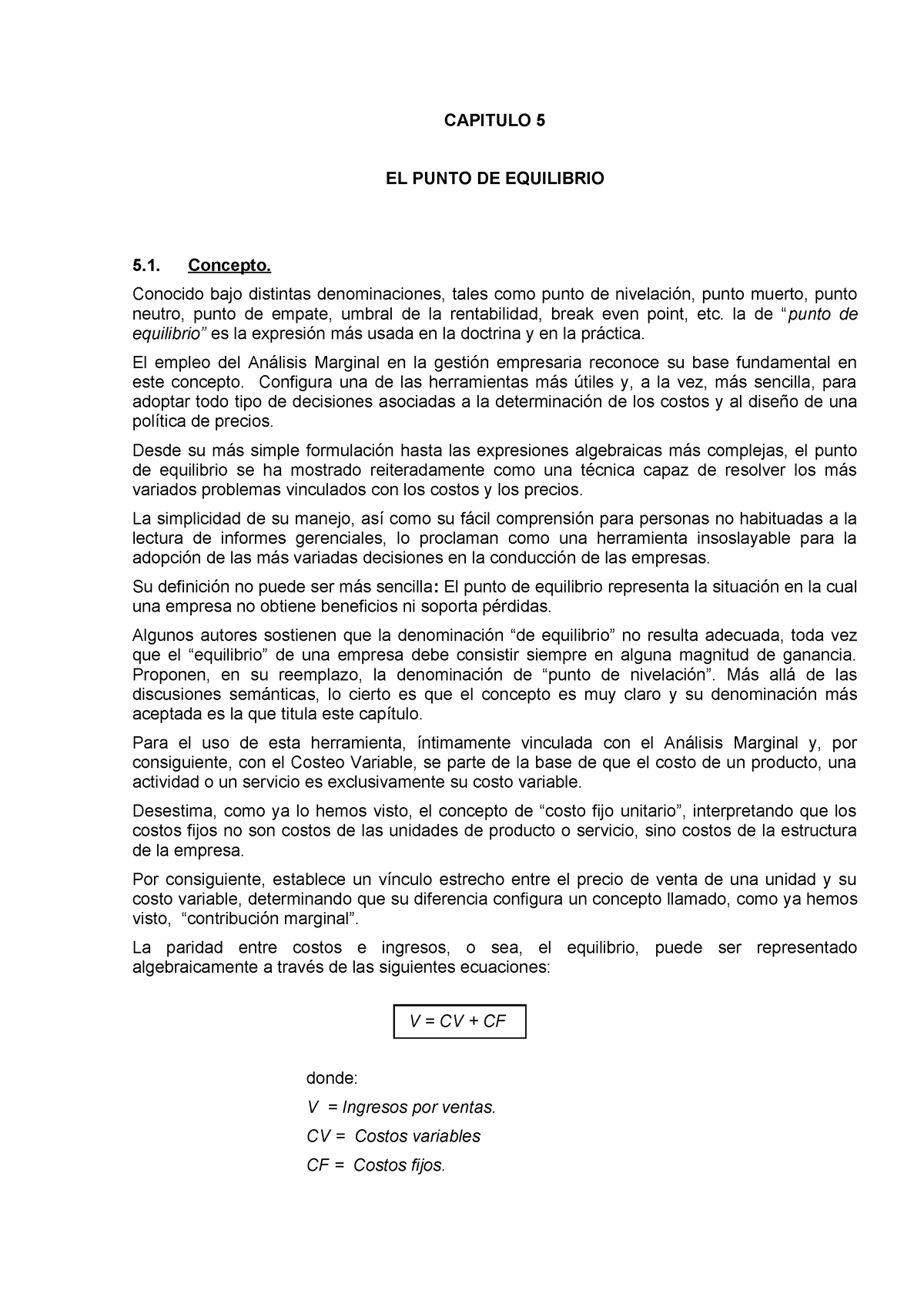 05 - Punto DE Equilibrio - CAPITULO 5 EL PUNTO DE EQUILIBRIO 5 ...