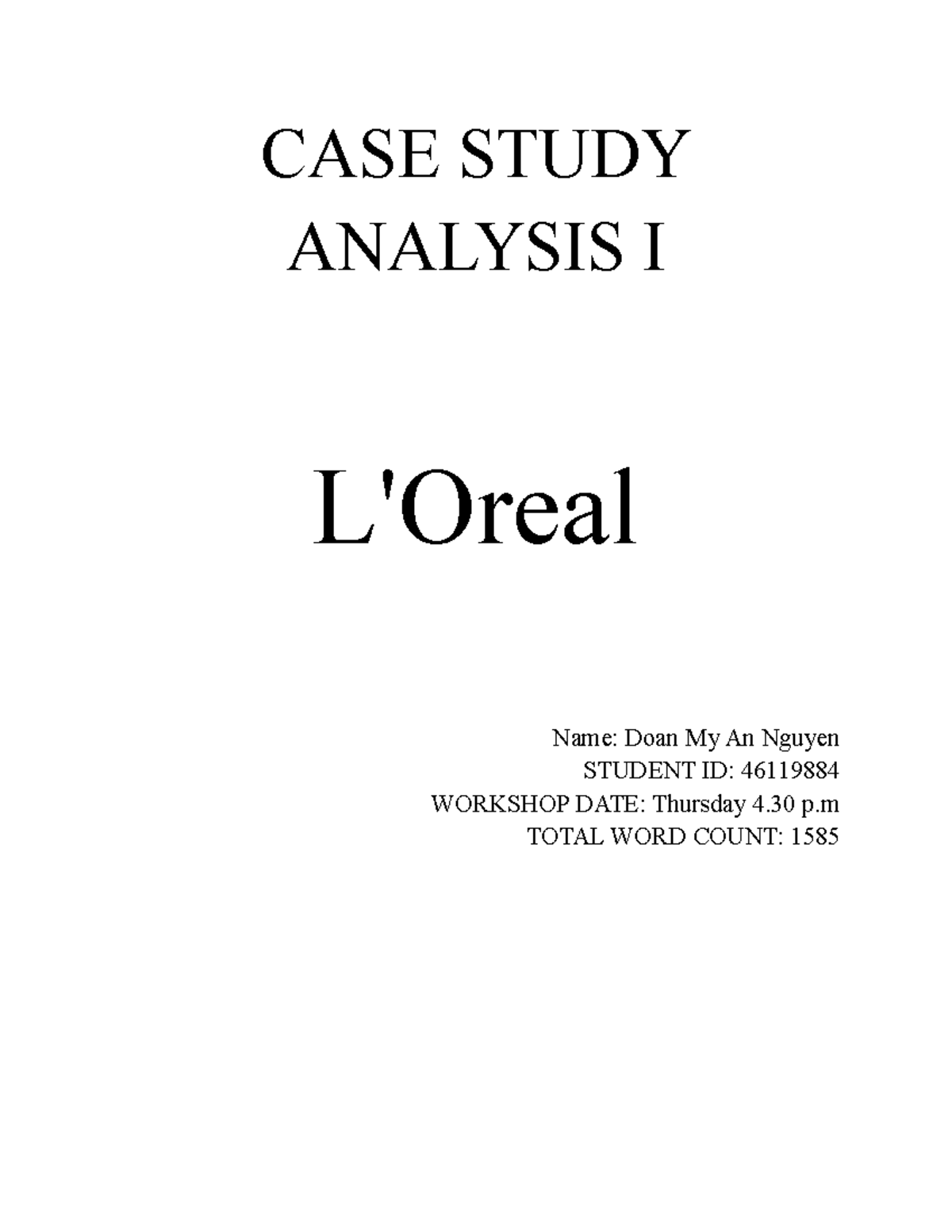 46119884 L'oreal case study CASE STUDY ANALYSIS I L'Oreal Name