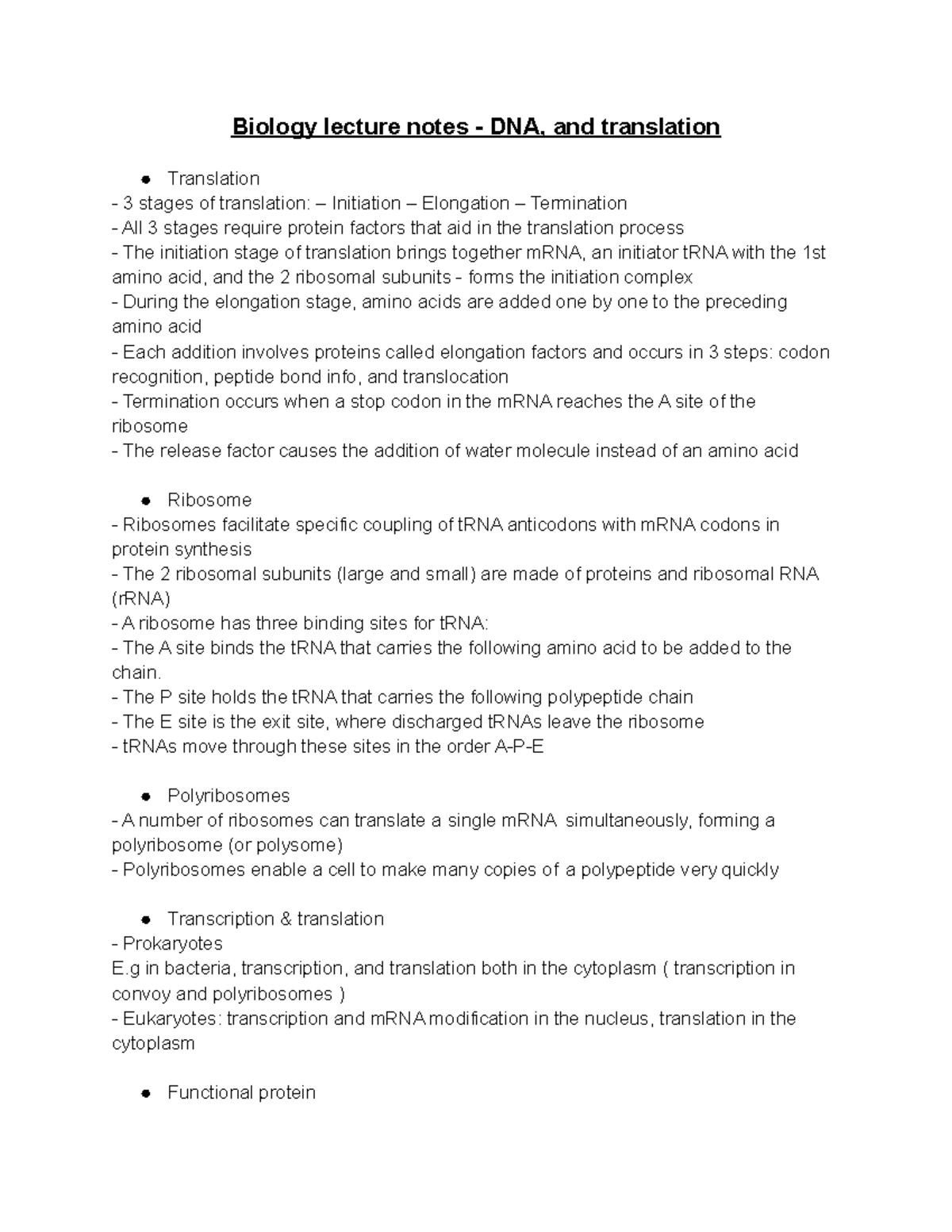 Biology lecture notes DNA, and translation The P site holds the