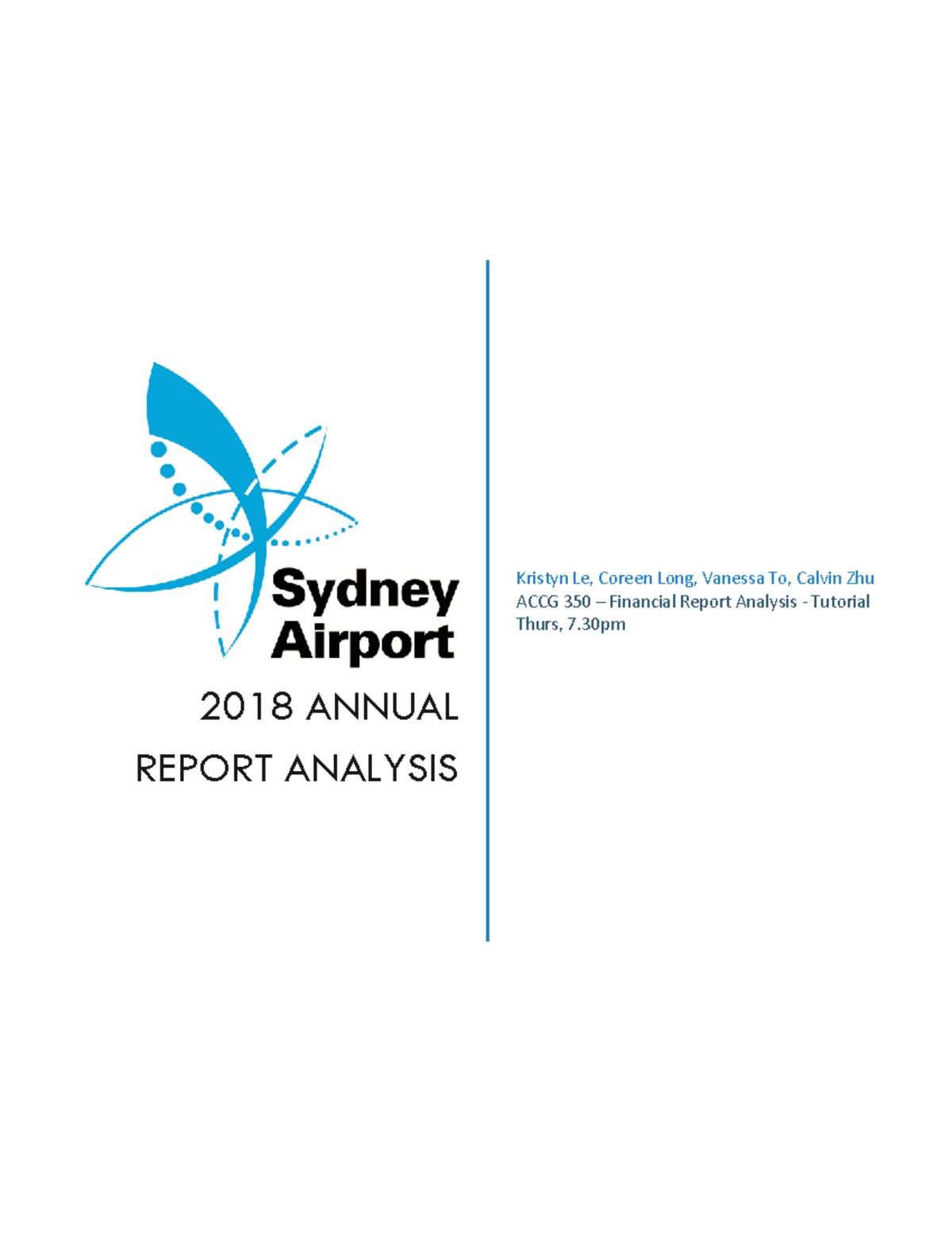 Group Report Sydney Airport 2018 1 2018 ANNUAL REPORT ANALYSIS