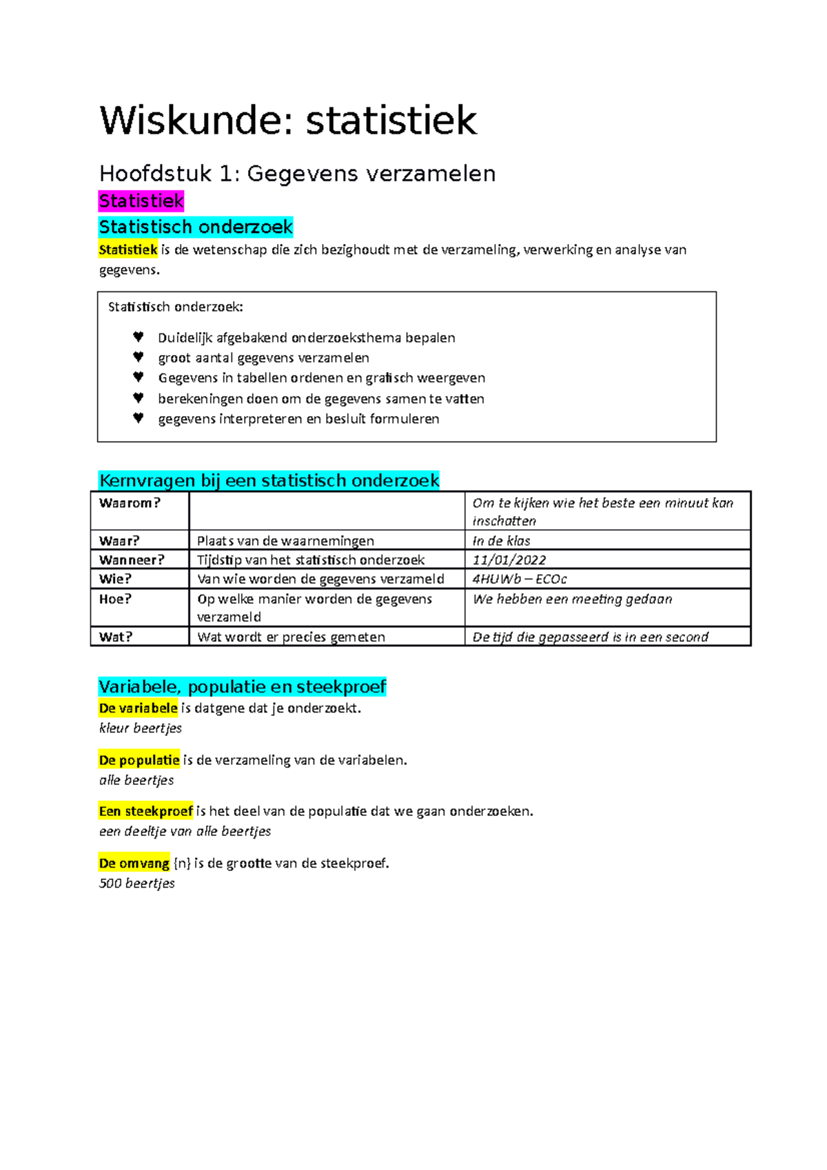 Samenvatting Statistiek - Wiskunde: Statistiek Hoofdstuk 1: Gegevens ...