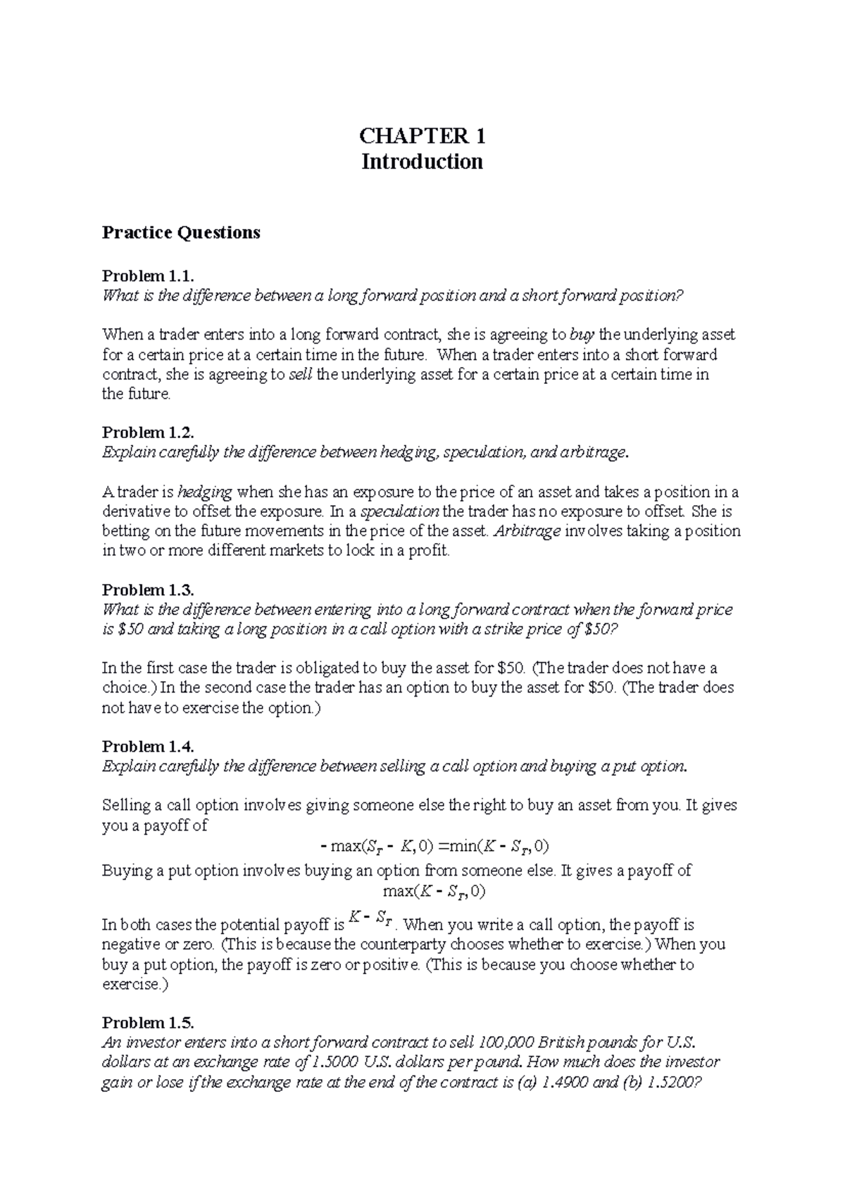 Hull OFOD 10e Solutions Ch 01 - CHAPTER 1 Introduction Practice ...