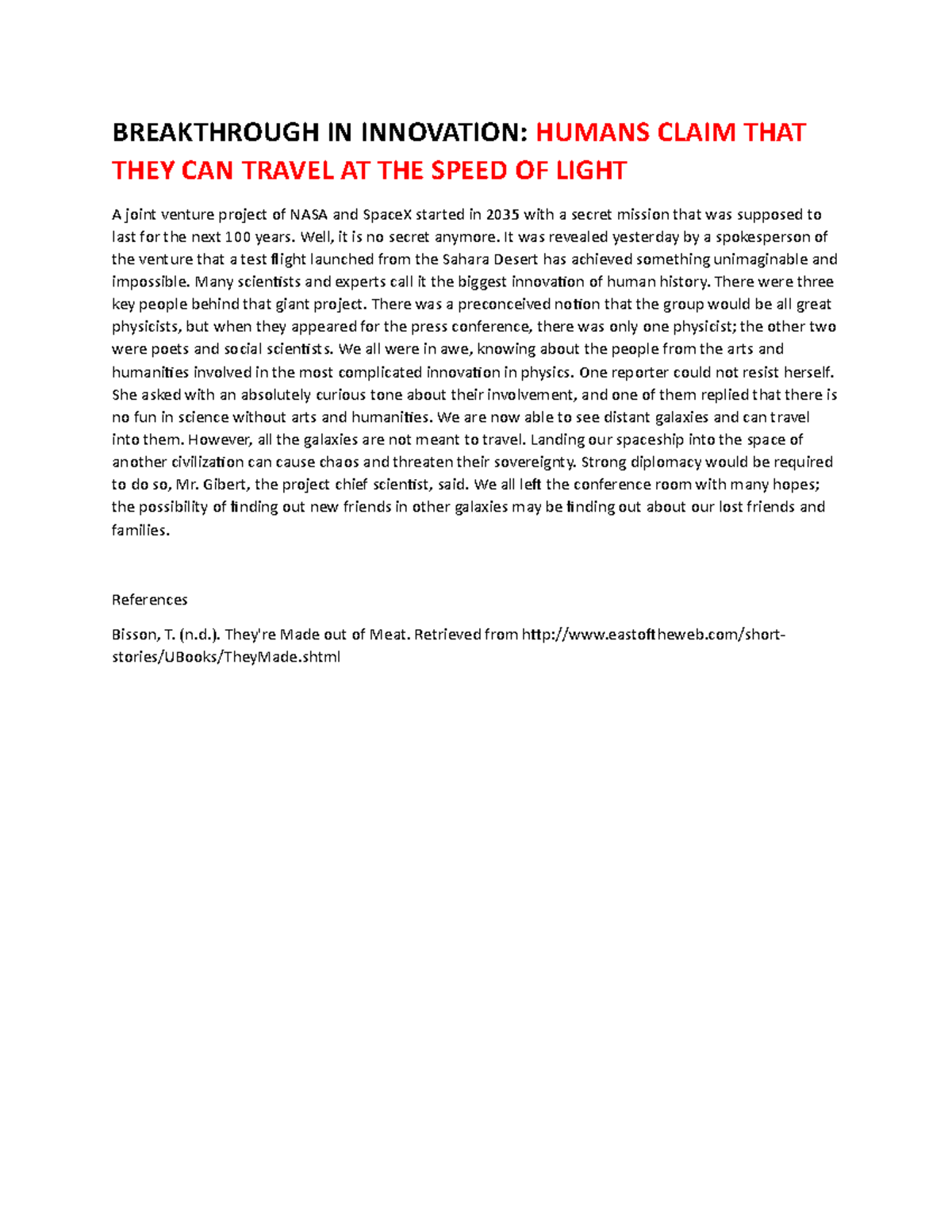 Assignment 04 - BREAKTHROUGH IN INNOVATION: HUMANS CLAIM THAT THEY CAN ...