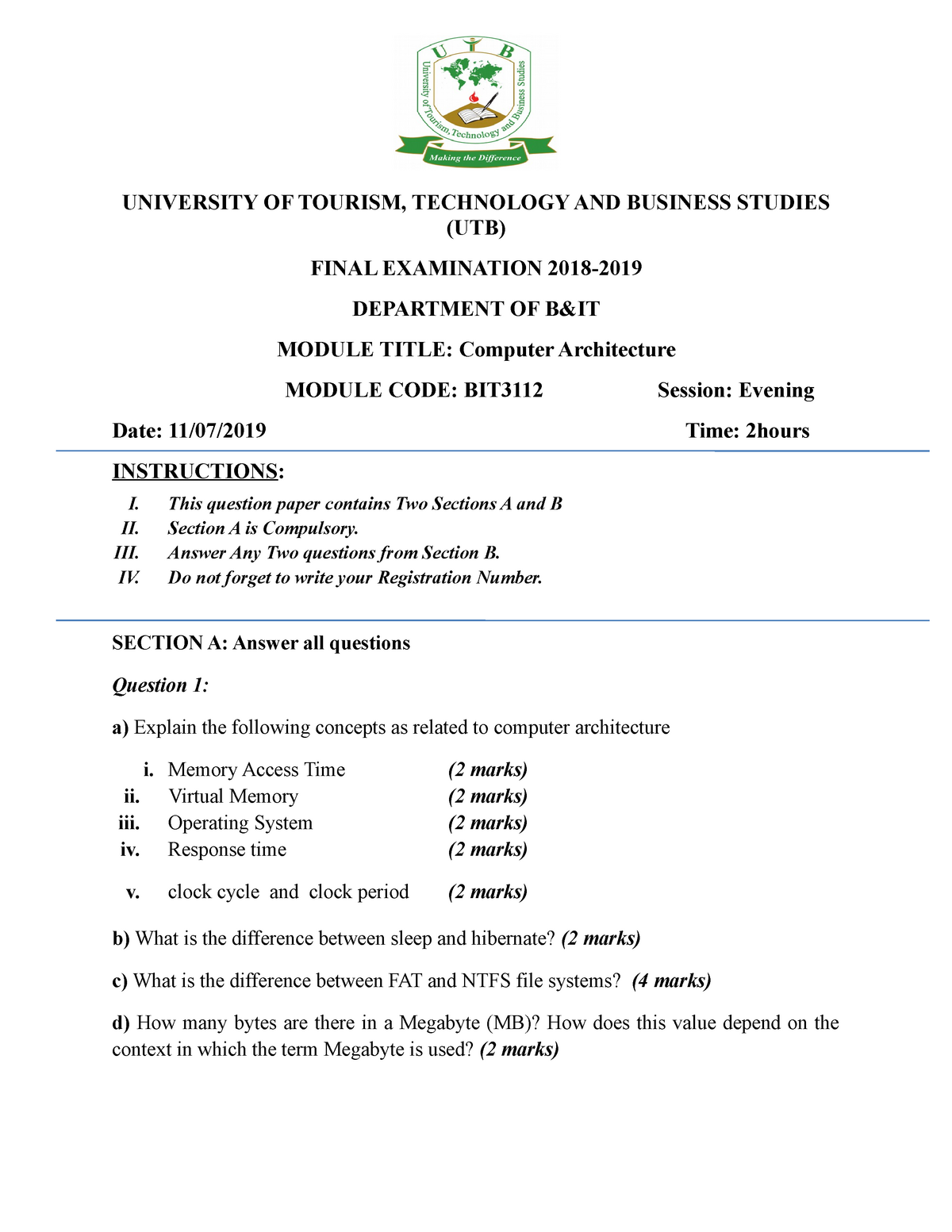 Main Exam Comp Arch Ev - Questions Exams For Computer Architecture. This Contains Two Sections A ...