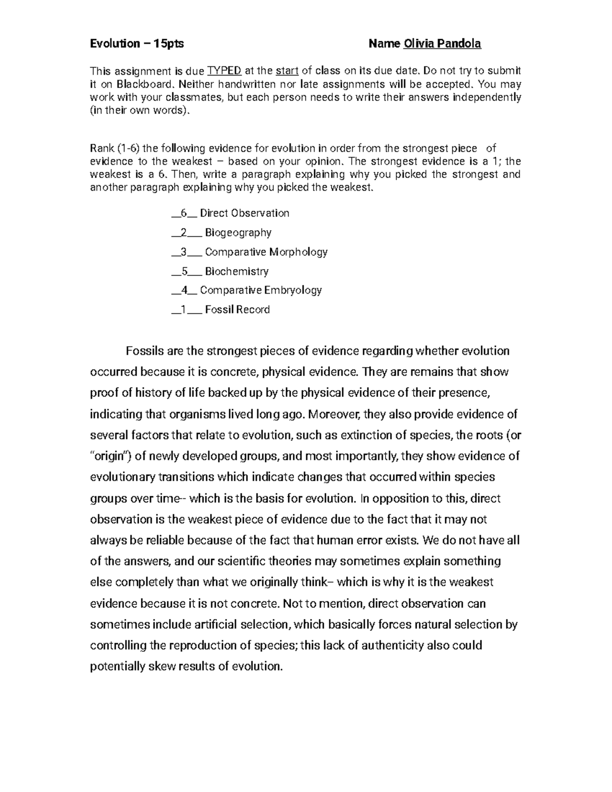 Assignment 6. Evolution - Evolution – 15pts Name Olivia Pandola This ...