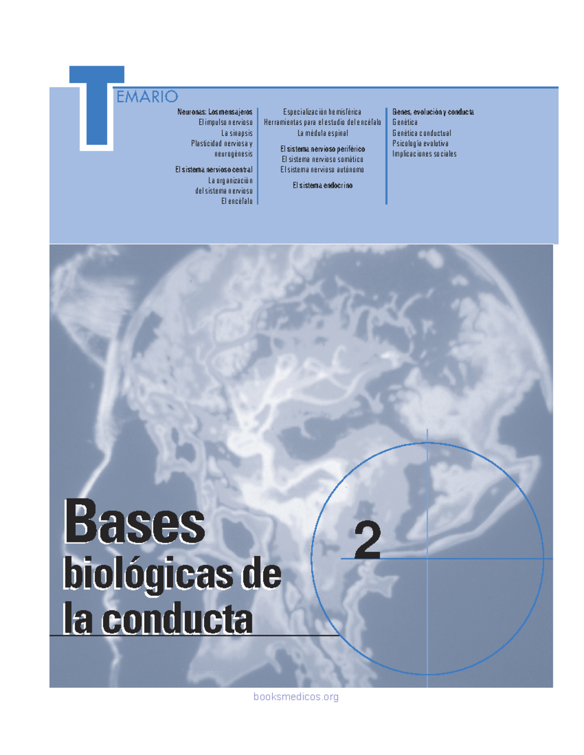 2. Bases Biológicas De La Conducta - Bases Biológicas De Bases ...