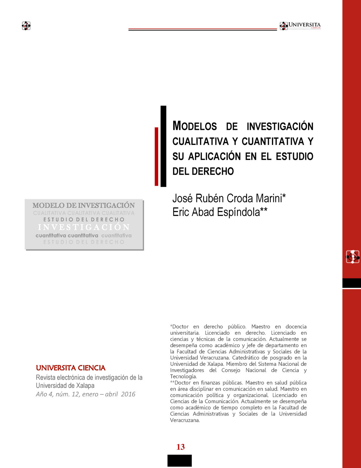 Modelos de investigación cualitativa y cuantitativa - MODELO DE INVESTIGACIÓN  CUALITATIVA - Studocu