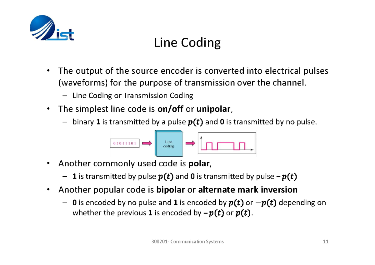 Lecture No 41 - communication - Line Coding The output of the source ...