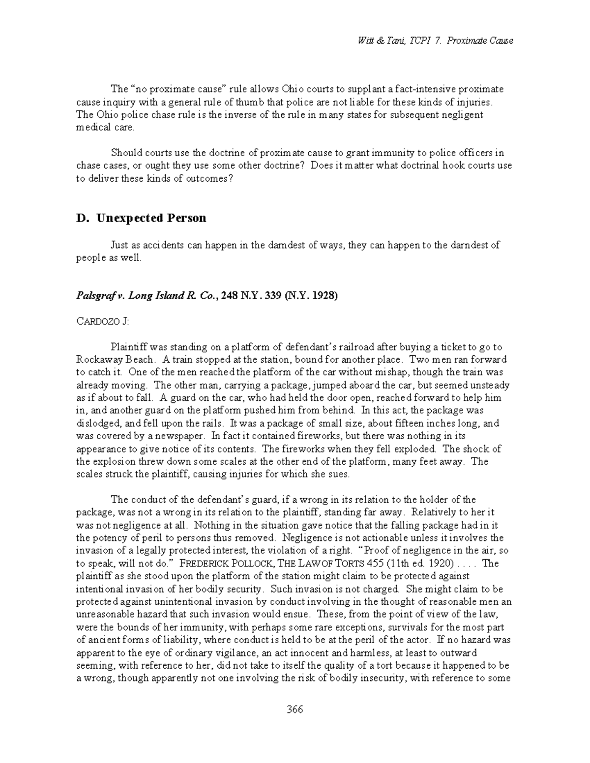 Palsgraf case The “no proximate cause” rule allows Ohio courts to